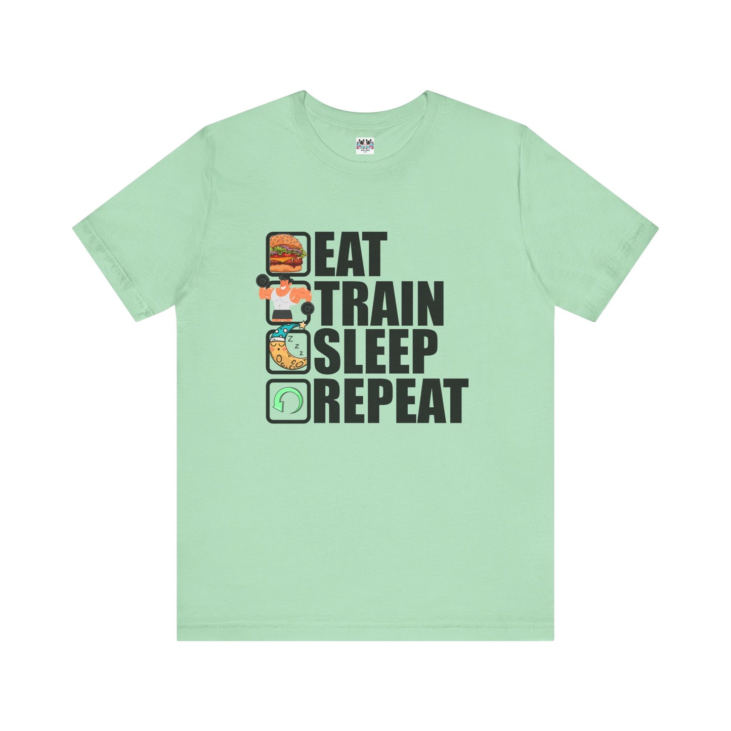 Eat Train Sleep Repeat Fitness Gym Motivation Lifestyle T-Shirt
