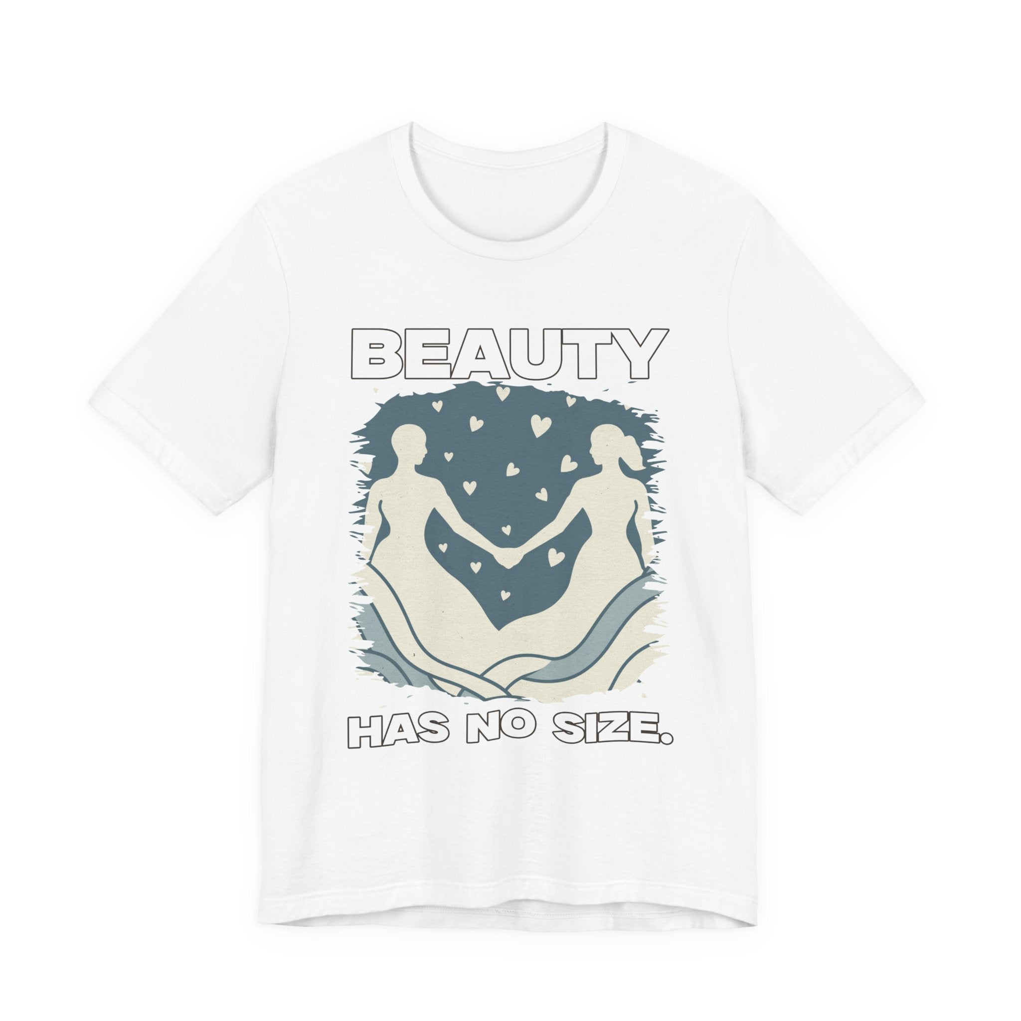 Beauty Has No Size – Inclusive Hands Holding with Heart Emotions Graphic T-Shirt