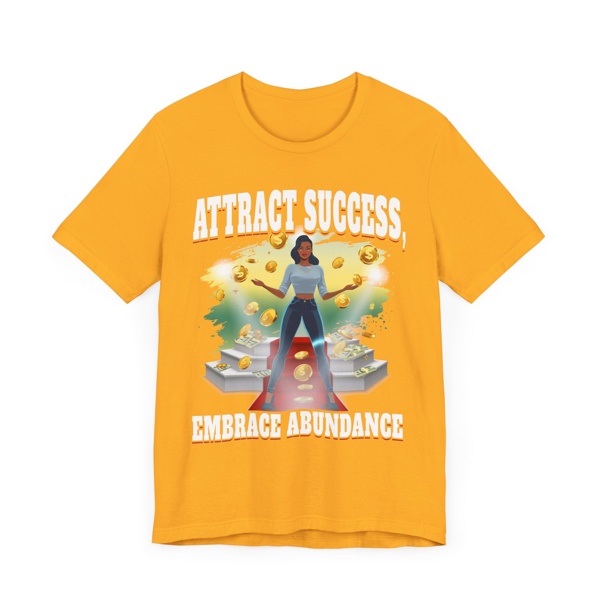 Abundance Mindset - Attract Success T-Shirt