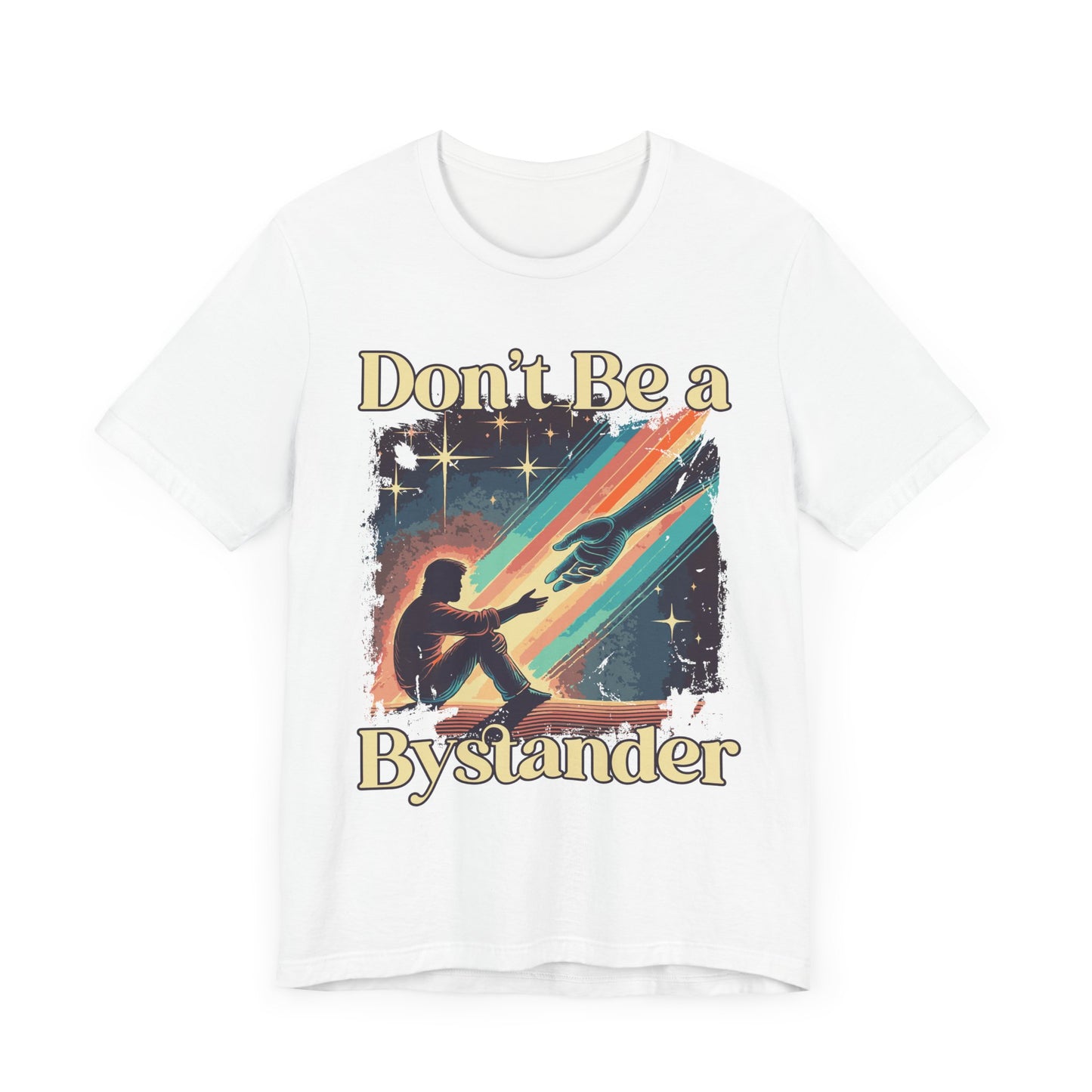 Don’t Be A Bystander Shirt, Speak Up Graphic Tee, Anti Bullying Empowerment T Shirt, Courageous Message Apparel, Social Impact Shirt