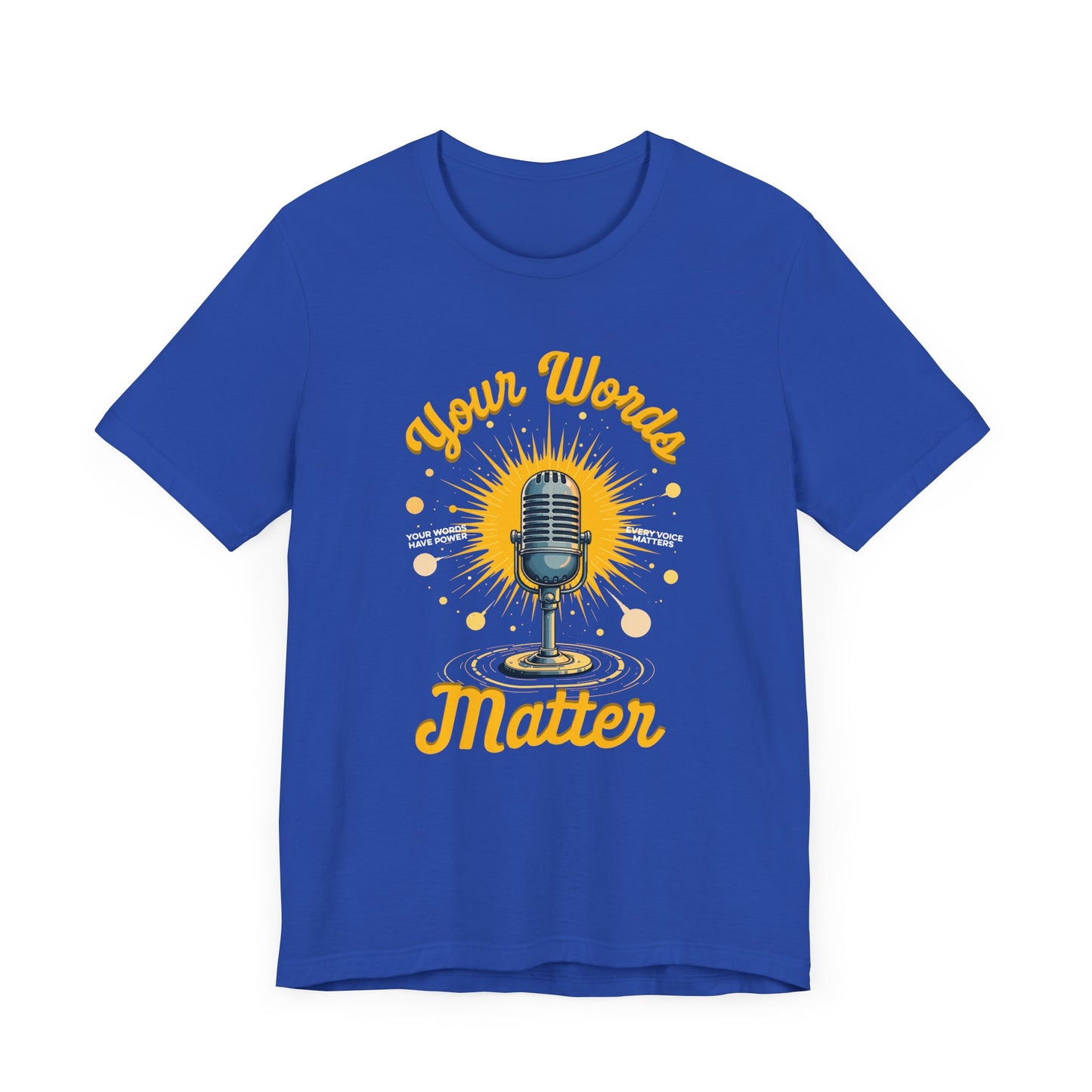 Your Words Matter Tee, Mental Health Awareness Shirt, Positive Speech Graphic, Kindness Reminder Top, Empathy Gift