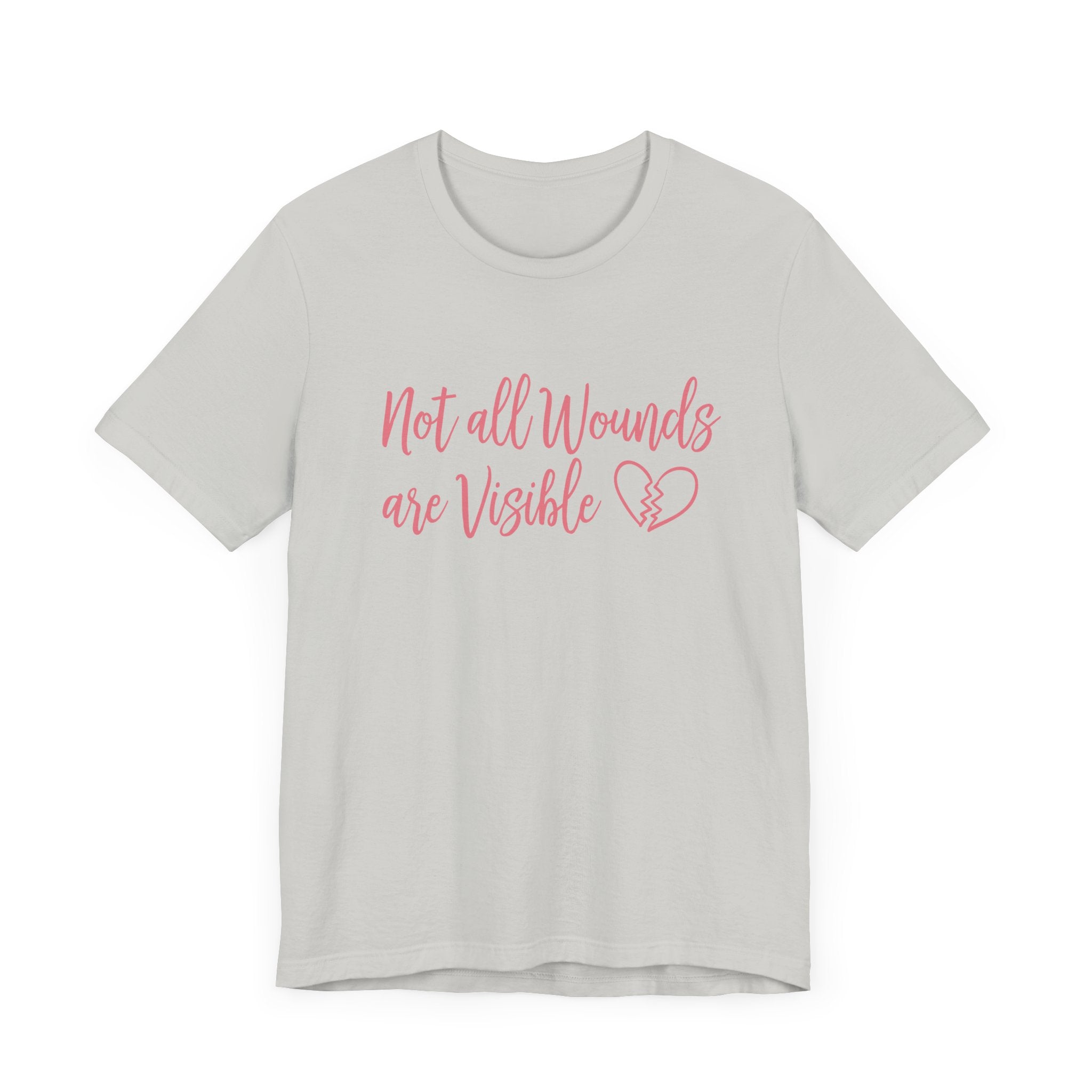 Not All Wounds Are Visible Official Graphic Statement Tee for Mental Health Warriors and Advocates of Inner Strength and Truth