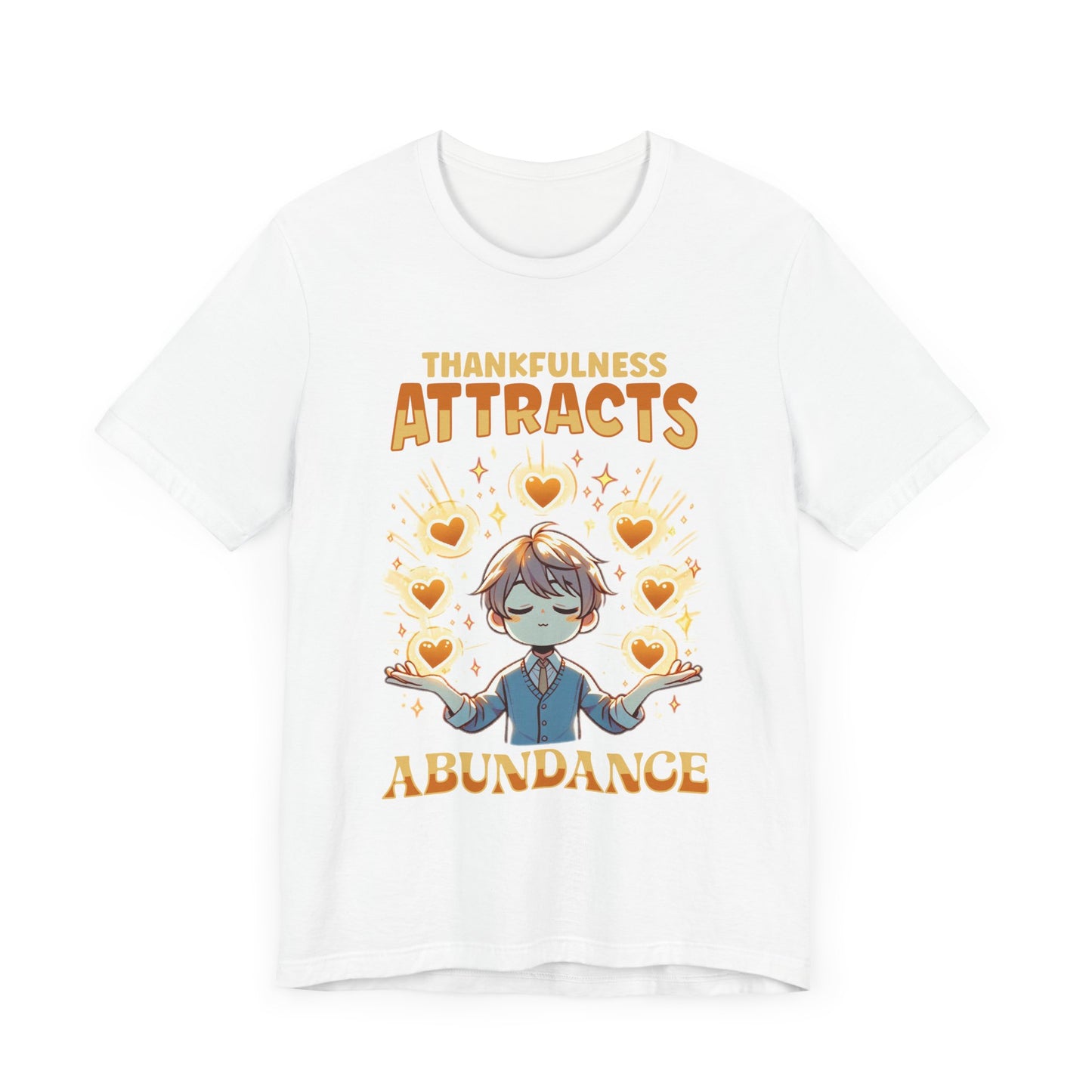 Thankfulness Attracts Abundance | Gratitude & Positivity T-Shirt