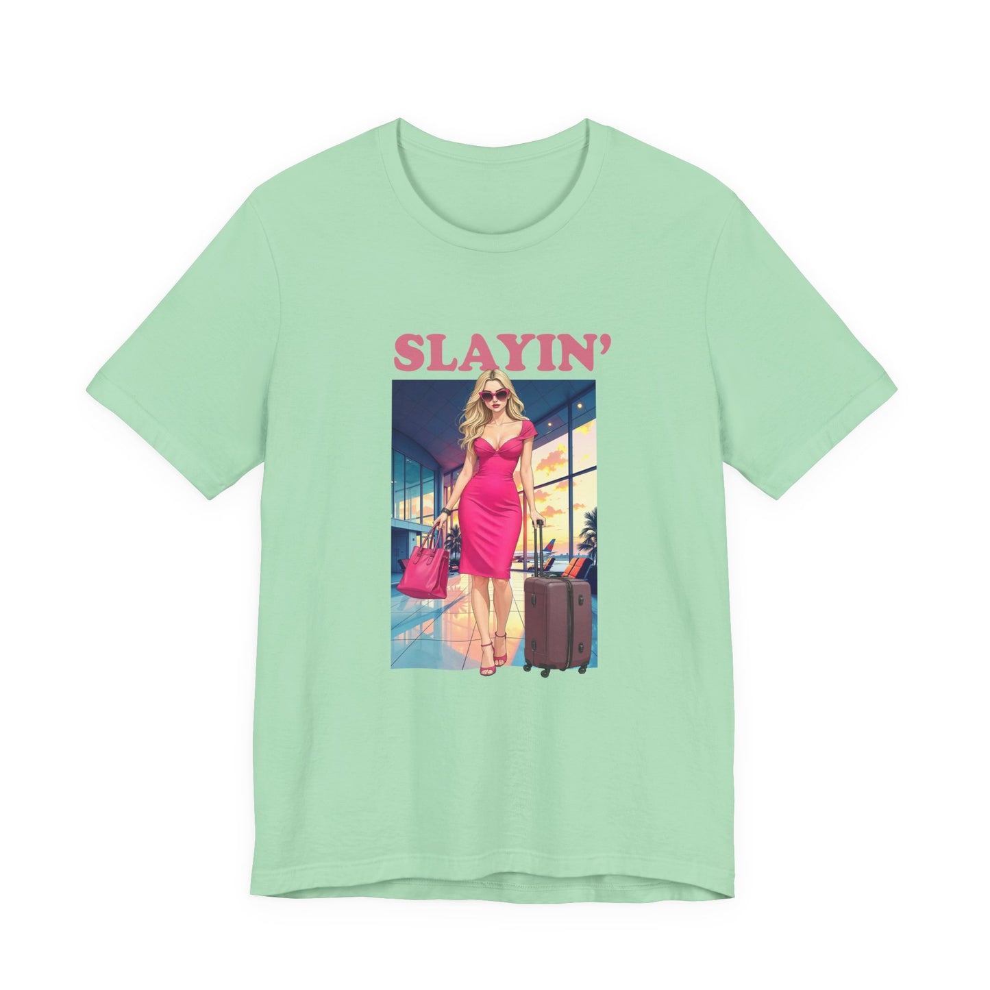 Slayin’ – Pink Airport Lounge Fashion Graphic T-Shirt
