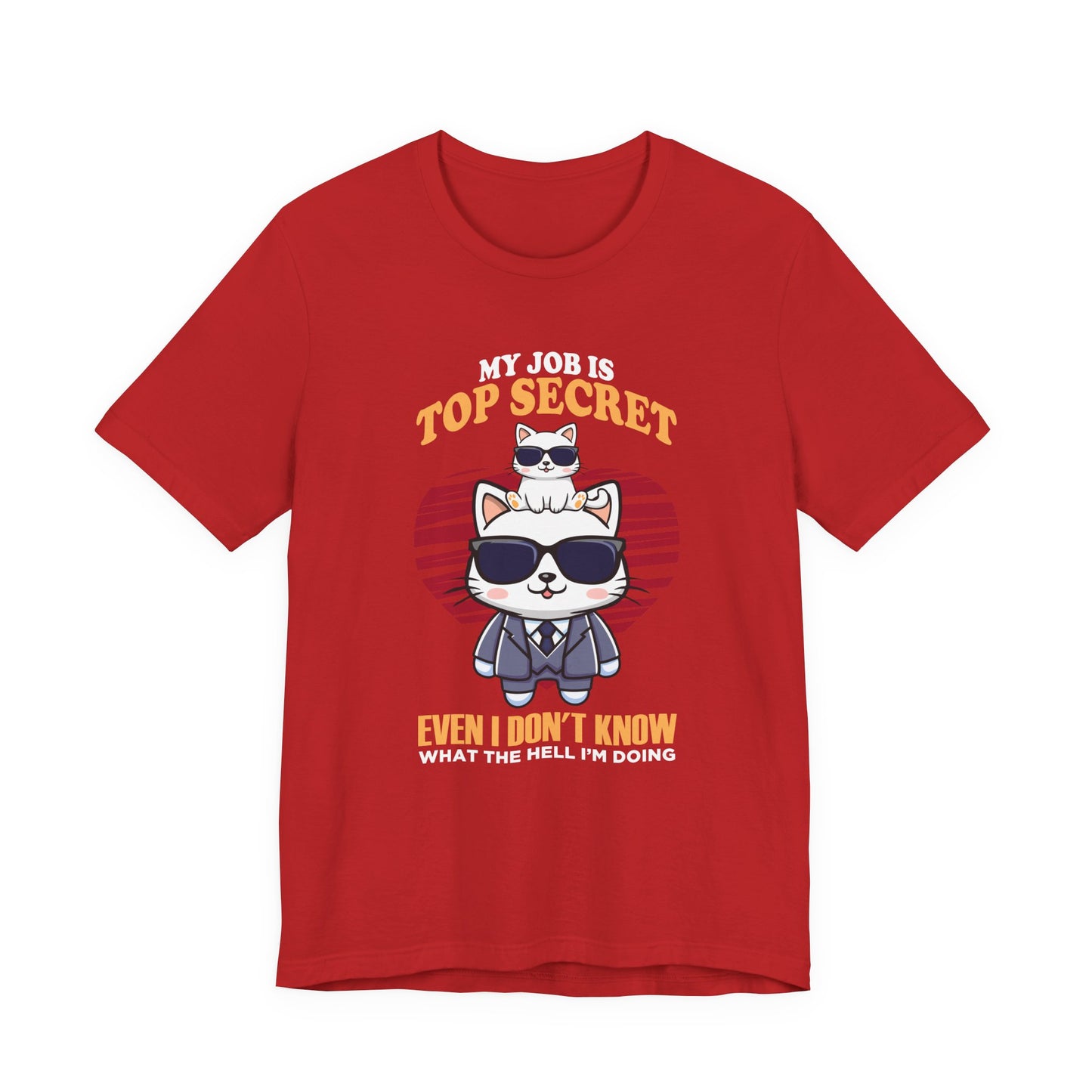 My Job Is Top Secret Tshirt - Stylish cat wearing black goggles and a sharp suit Humor