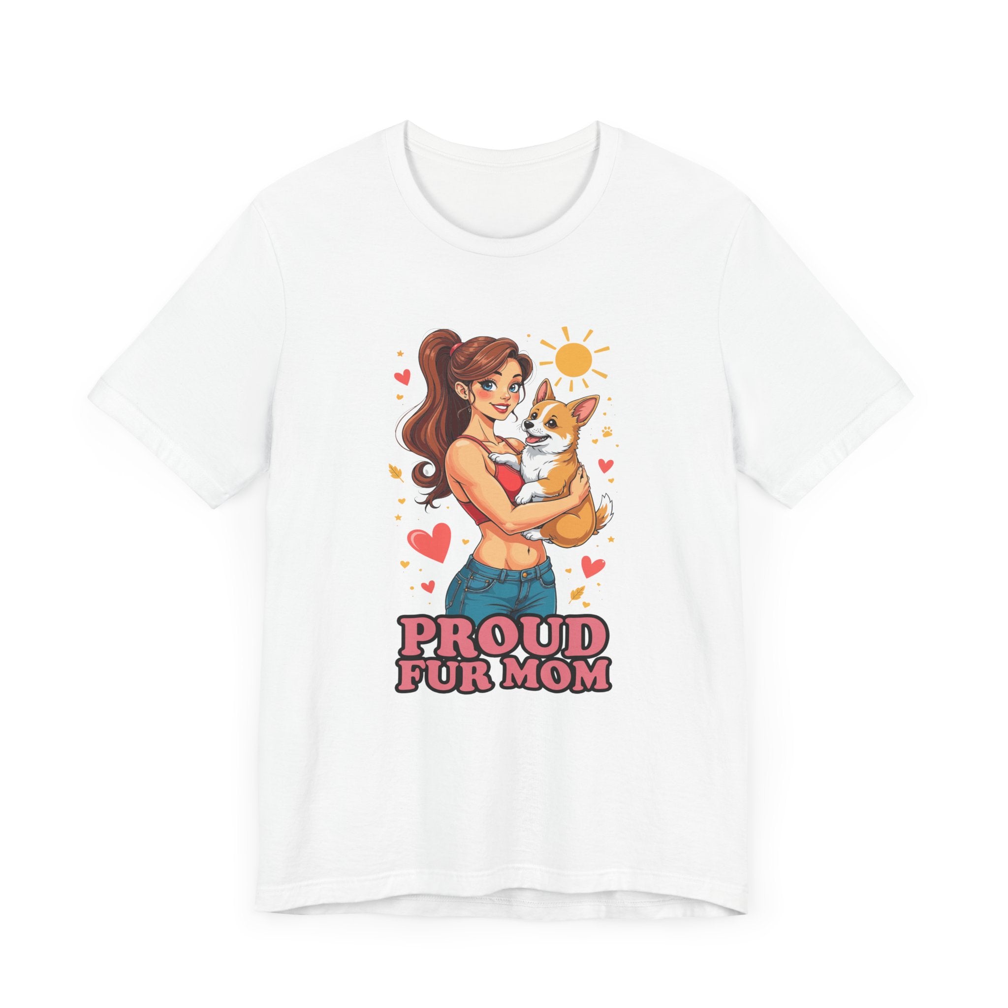 Proud Fur Mom – Happy Woman Hugging Puppy with Hearts and Sunshine Graphic T-Shirt