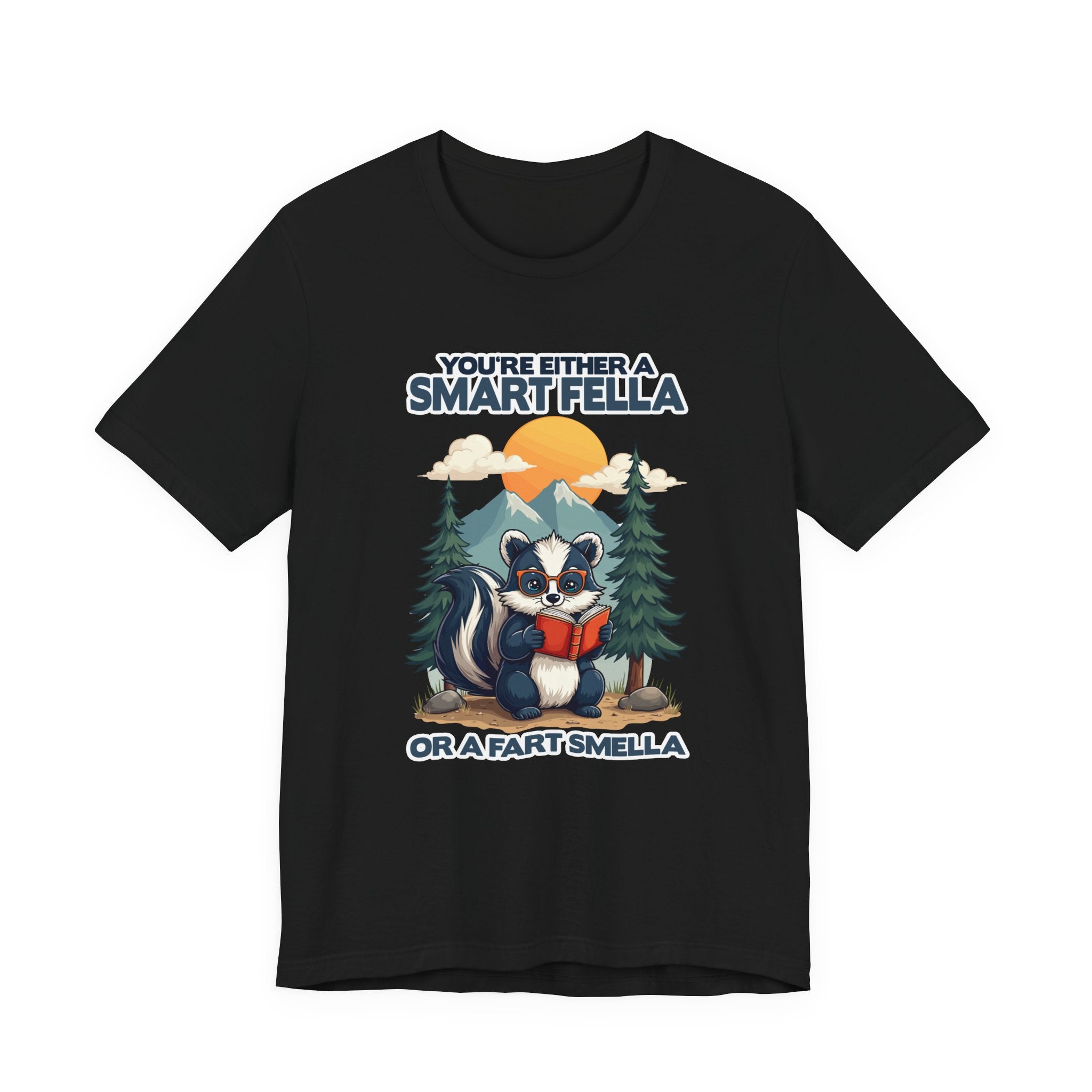 You're Either a Smart Fella or a Fart Smella Tshirt – Skunk in Colorful Space Suit with Sun & Mountain Background