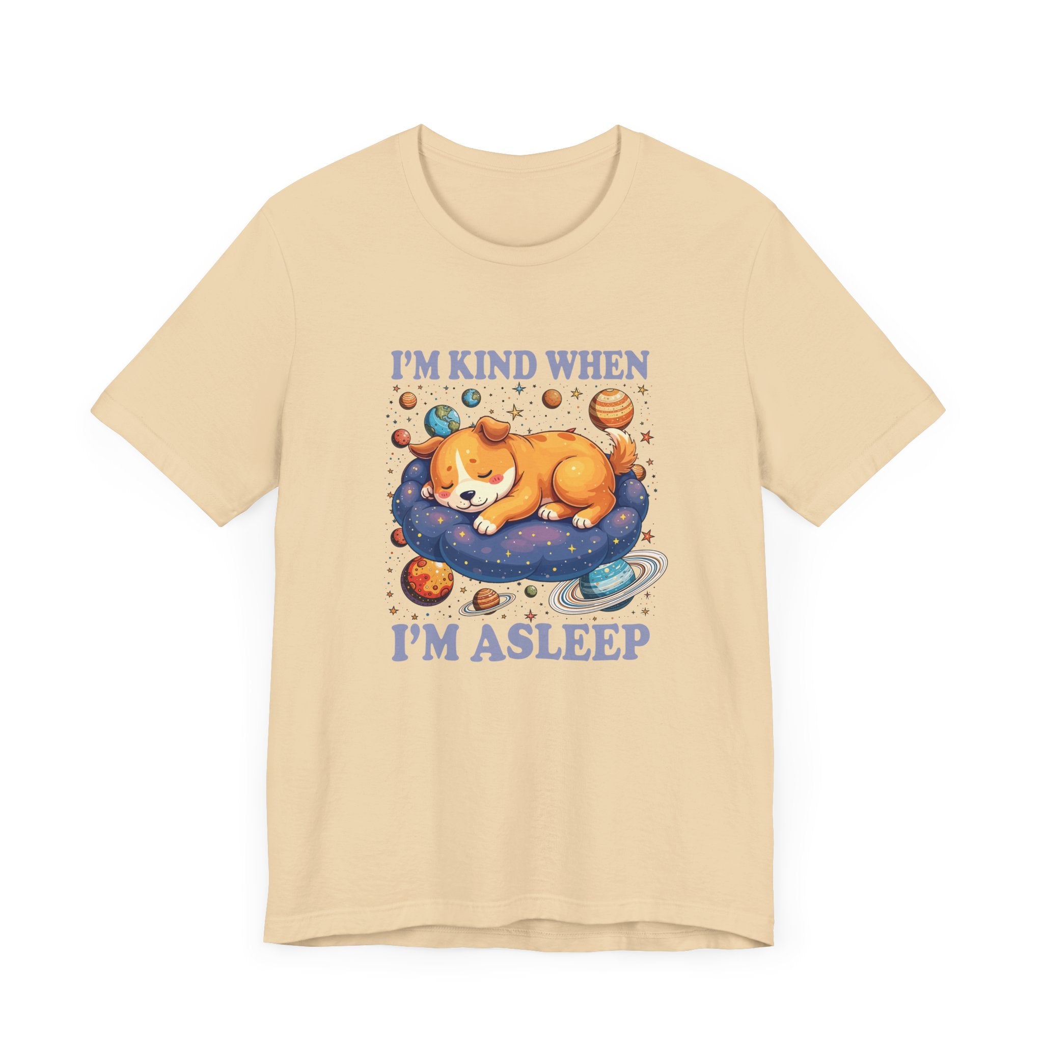 I'm Kind When I'm Asleep – Sleeping Puppy on Cloud with Dreamy Planets & Stars Graphic T-Shirt