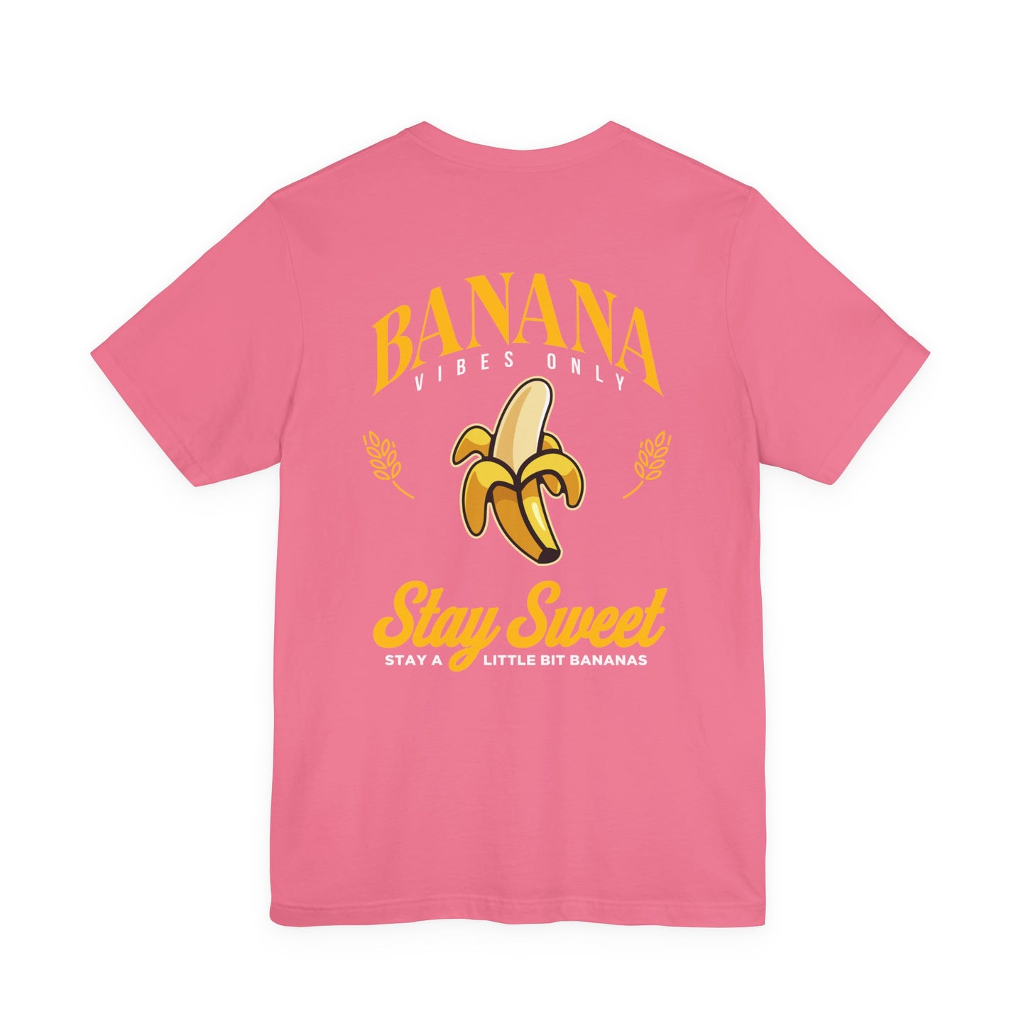 Banana Vibes Only Tshirt – Stay Sweet