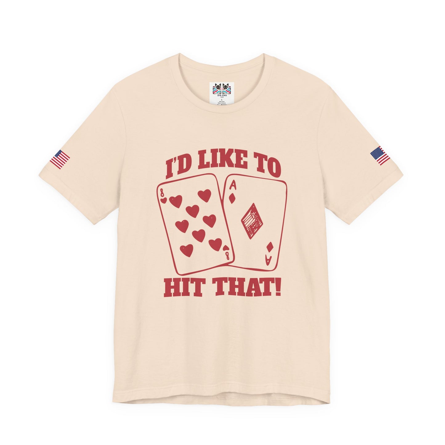 I'd Like To Hit That T-Shirt - Blackjack Cards Vegas Casino Humor Funny Gambling