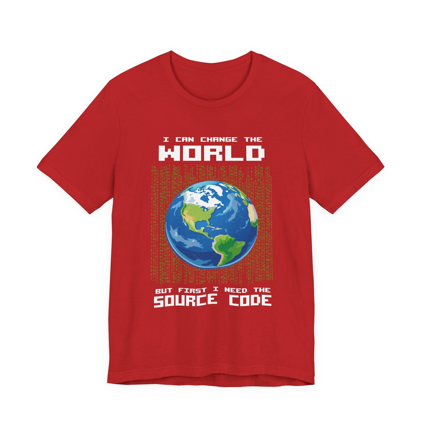 Change the World Source Code Earth Tshirt – Binary Globe for Coders