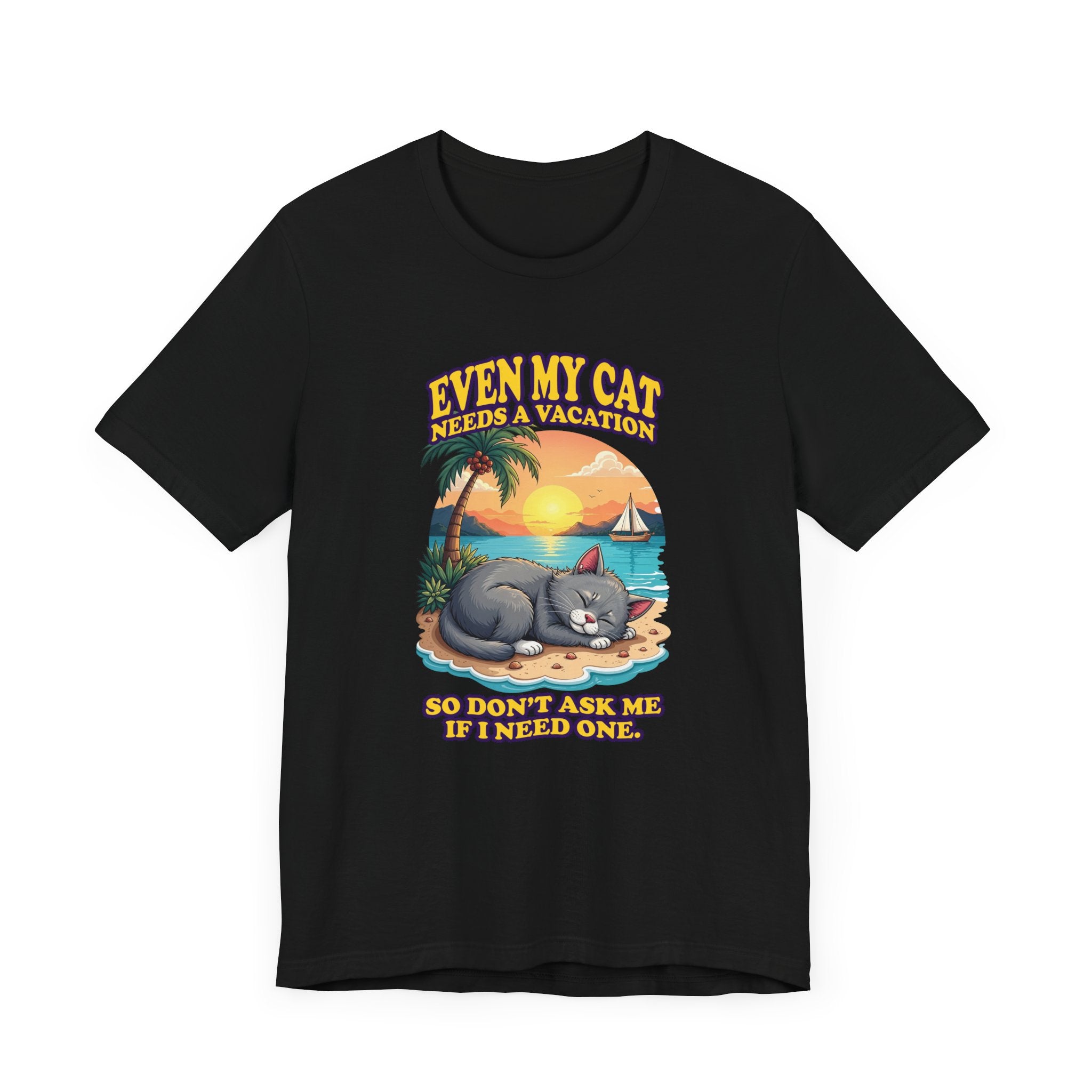 Even My Cat Needs a Vacation T-Shirt – Funny Cat Beach Graphic Tee