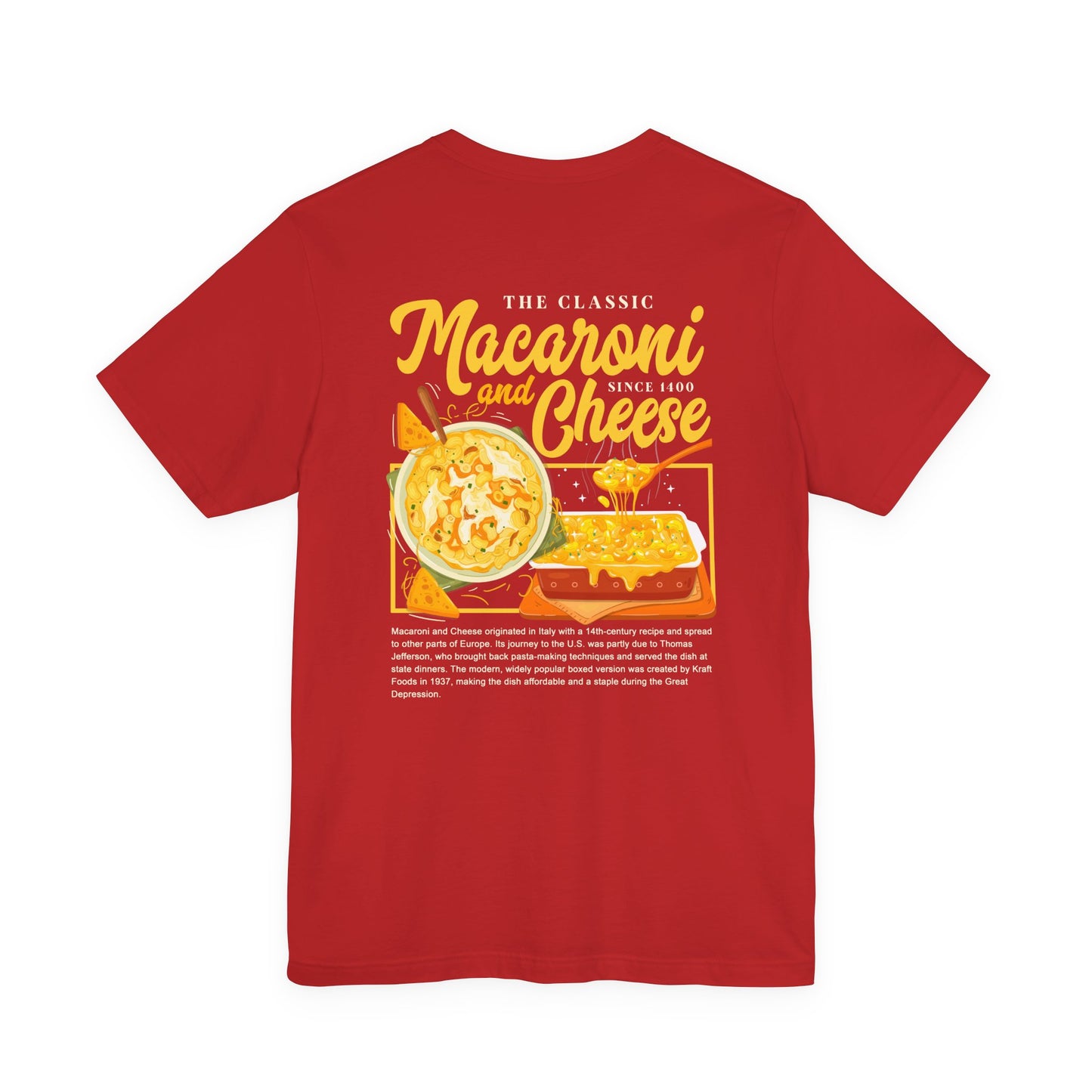 The Classic Macaroni and Cheese Tshirt – Since 1400