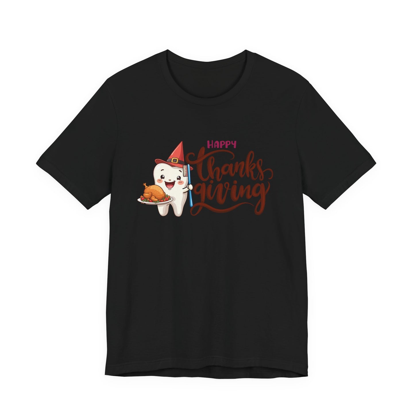 Happy Thanksgiving Dental T Shirt Smiling Tooth with Turkey Plate, Toothbrush, and a Cap