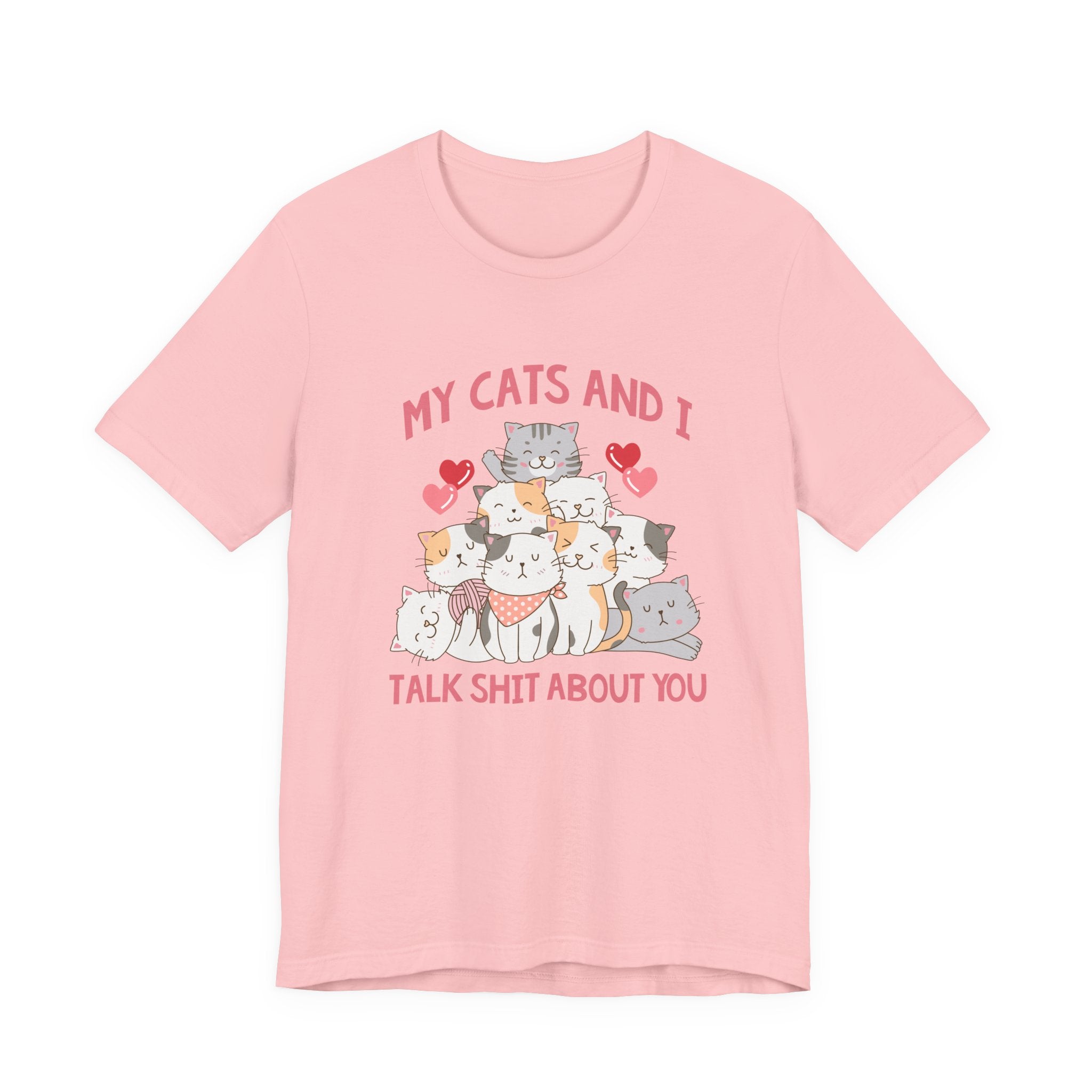 My Cats And I Talk Shit Tshirt Group of Cats Funny Sarcastic Text Design