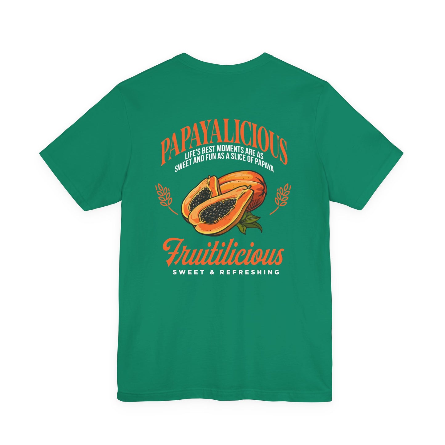 PAPAYALICIOUS Tshirt – FRUTILICIOUS Tropical Vibes