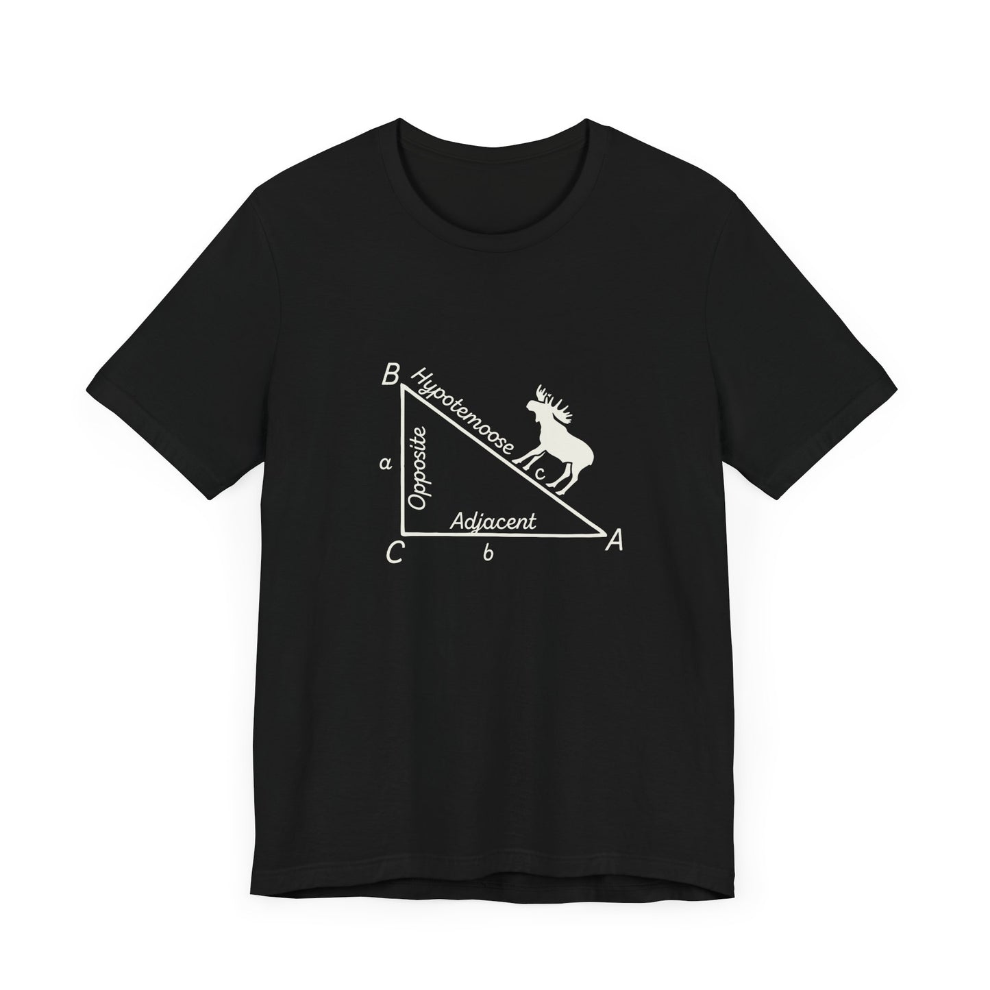 Moose on the Hypotenuse Shirt – Math Joke Right Triangle Graphic