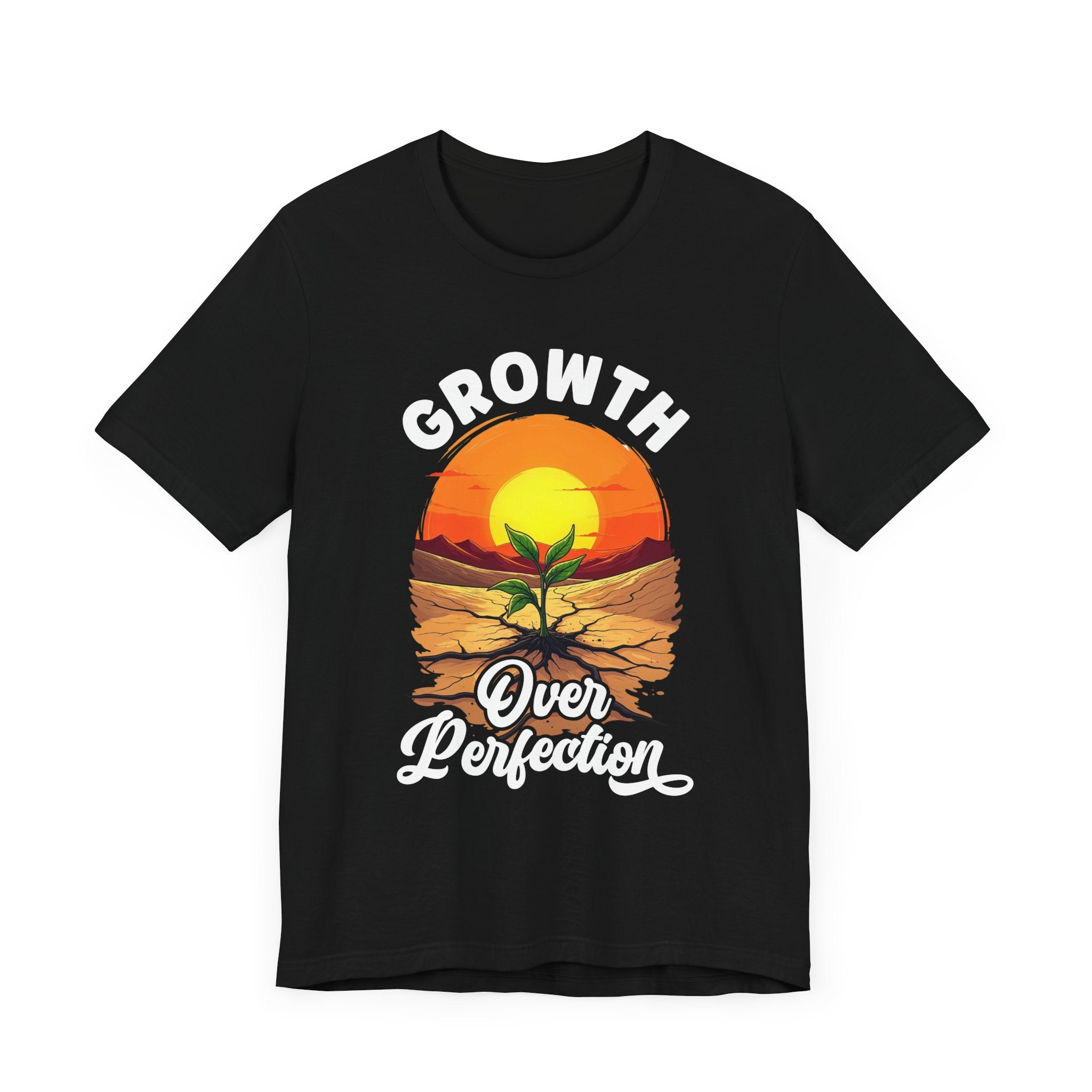 Growth Over Perfection Motivational T-Shirt – Sunrise Plant Design