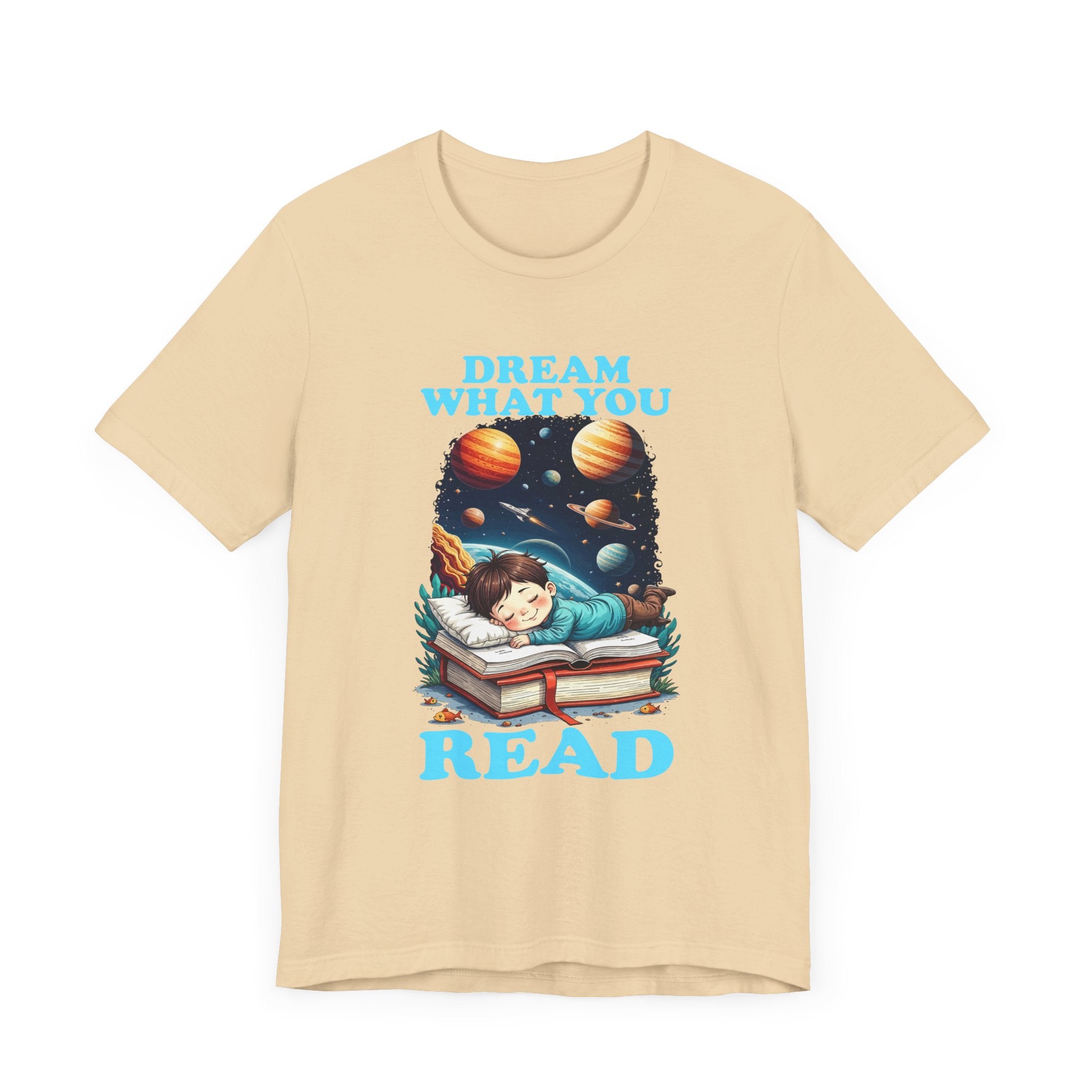 Dream What You Read T-Shirt – Space Adventure Book Lover Tee