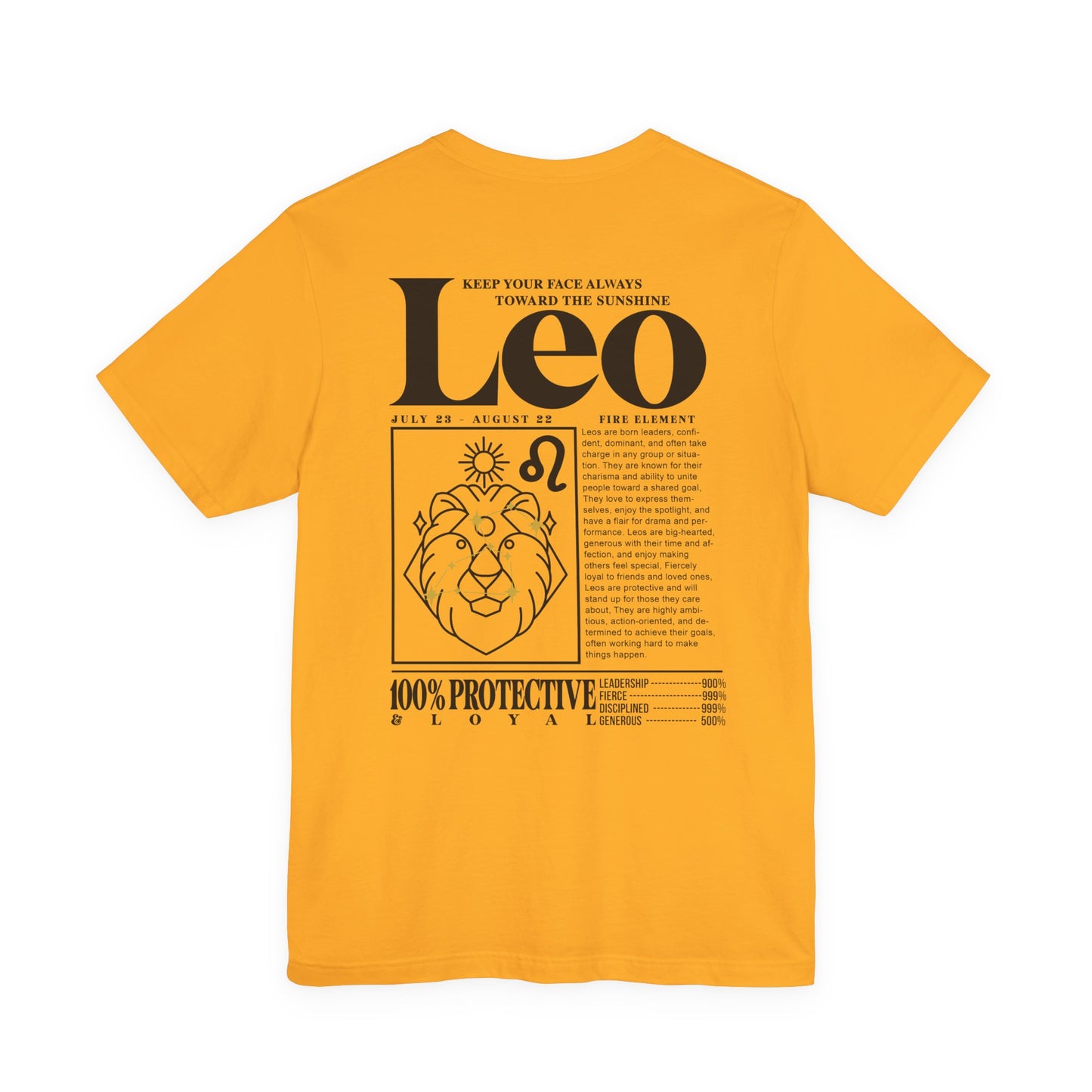 Leo Zodiac T-Shirt – Keep Your Face Always Towards the Sunshine Fire Element