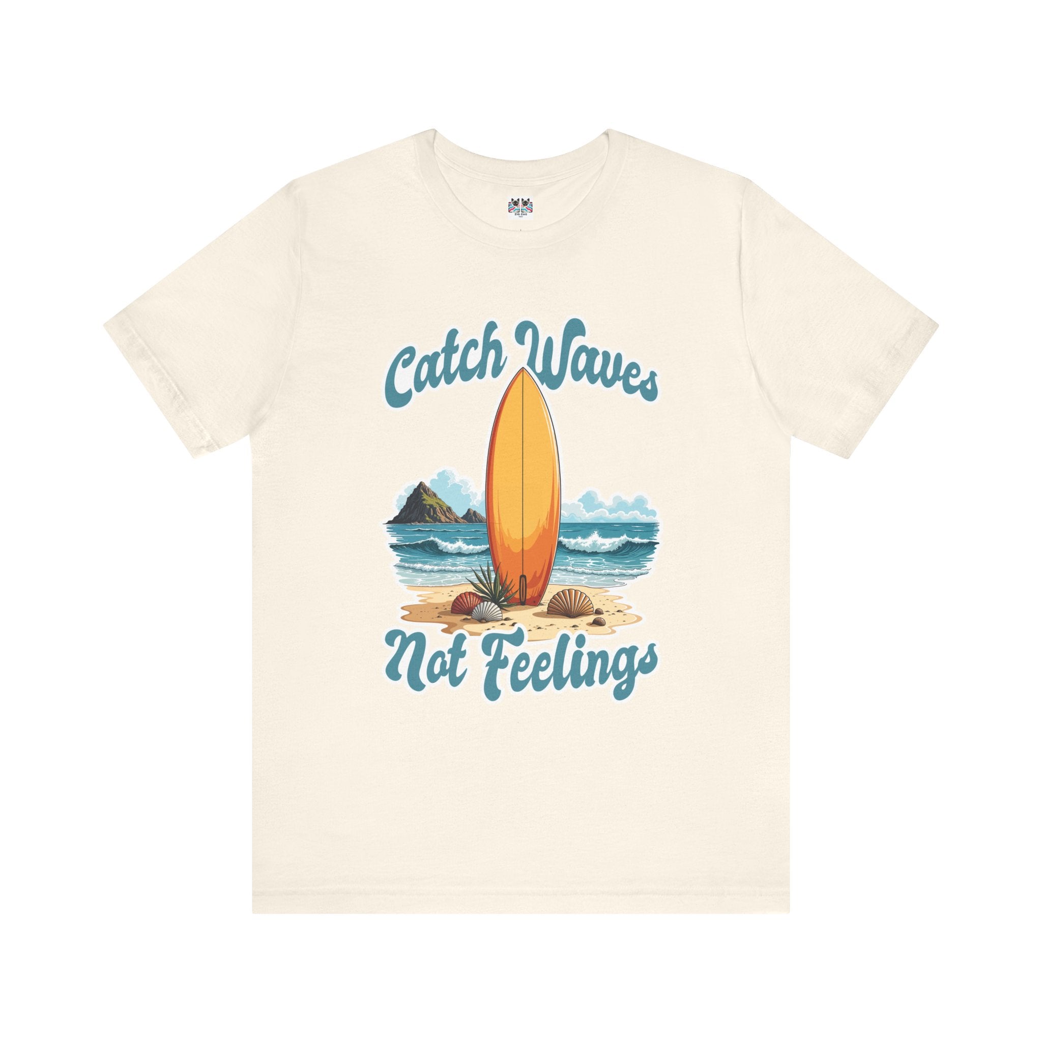 Catch Waves Not Feelings Funny Surf Beach T-Shirt