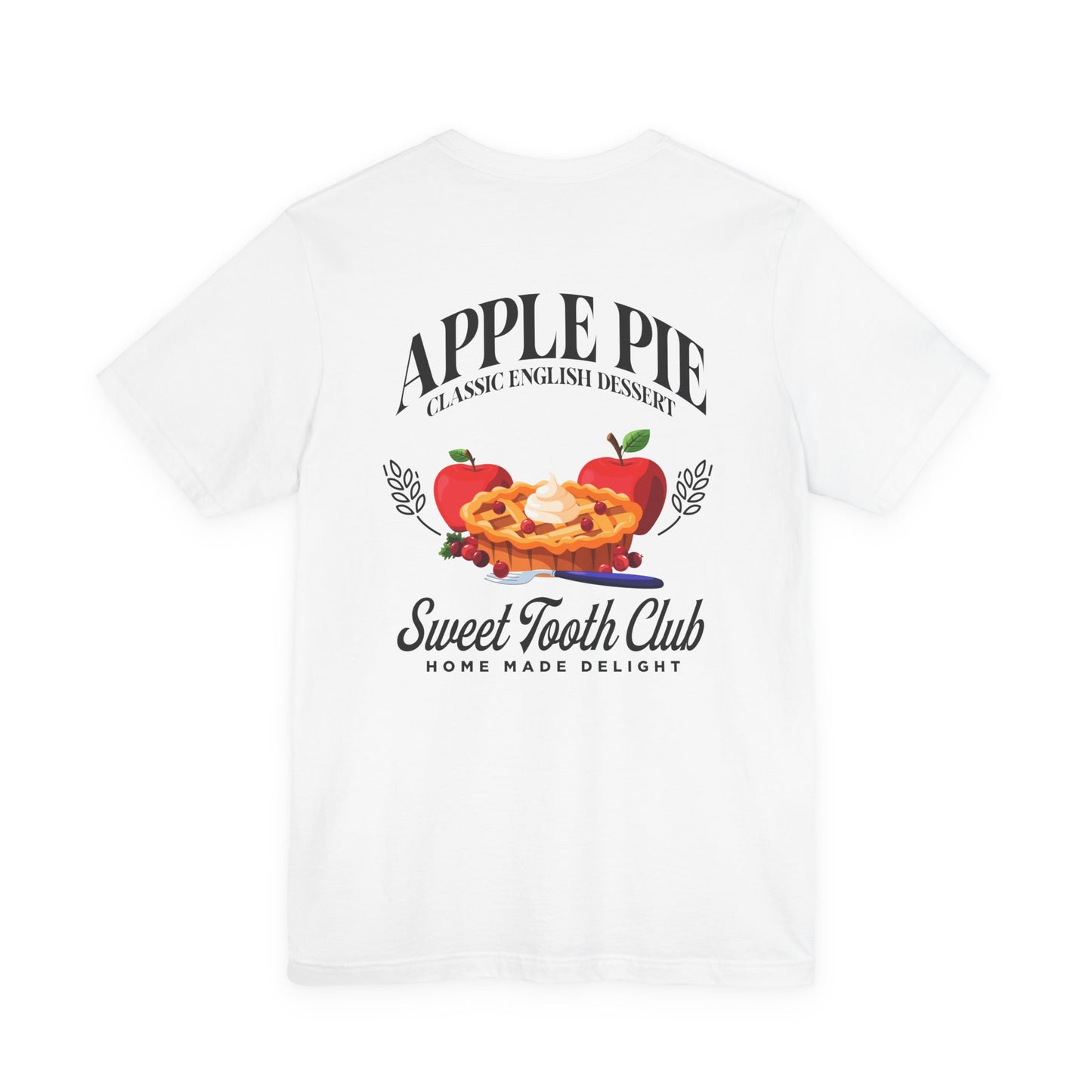 Apple Pie Sweet Tooth Club Tshirt – Homemade Delight