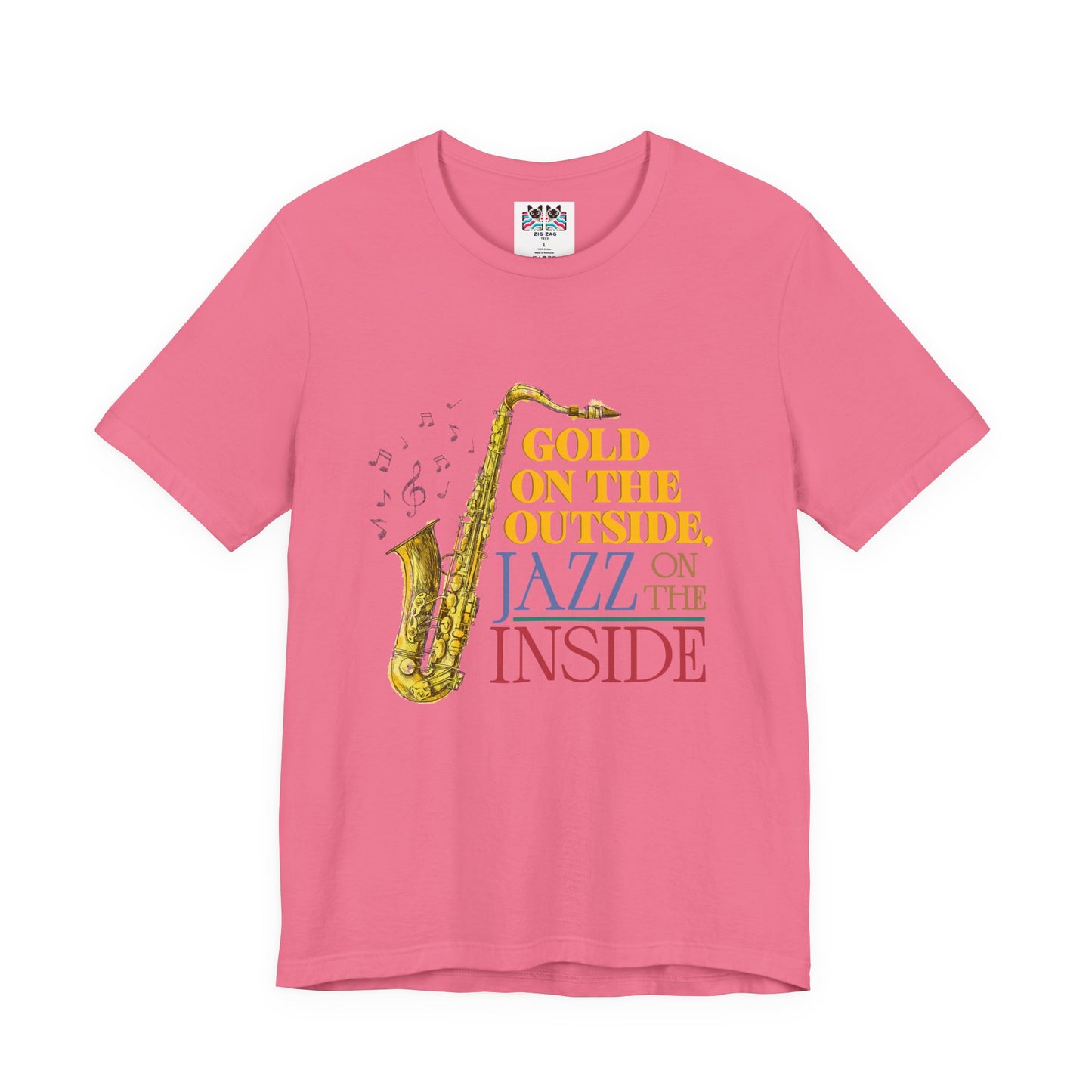 Gold on the Outside Jazz on the Inside Saxophone T-Shirt