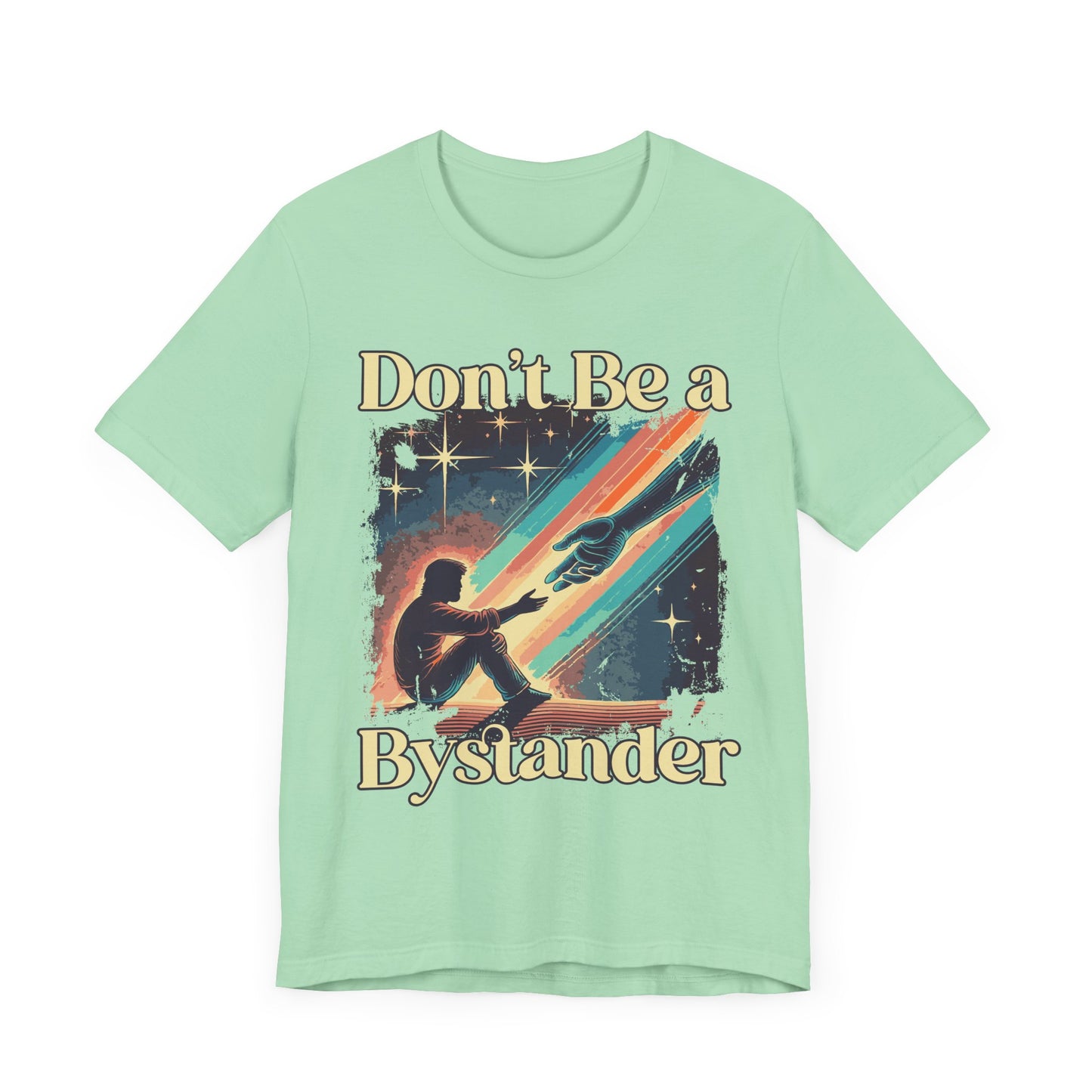 Don’t Be A Bystander Shirt, Speak Up Graphic Tee, Anti Bullying Empowerment T Shirt, Courageous Message Apparel, Social Impact Shirt