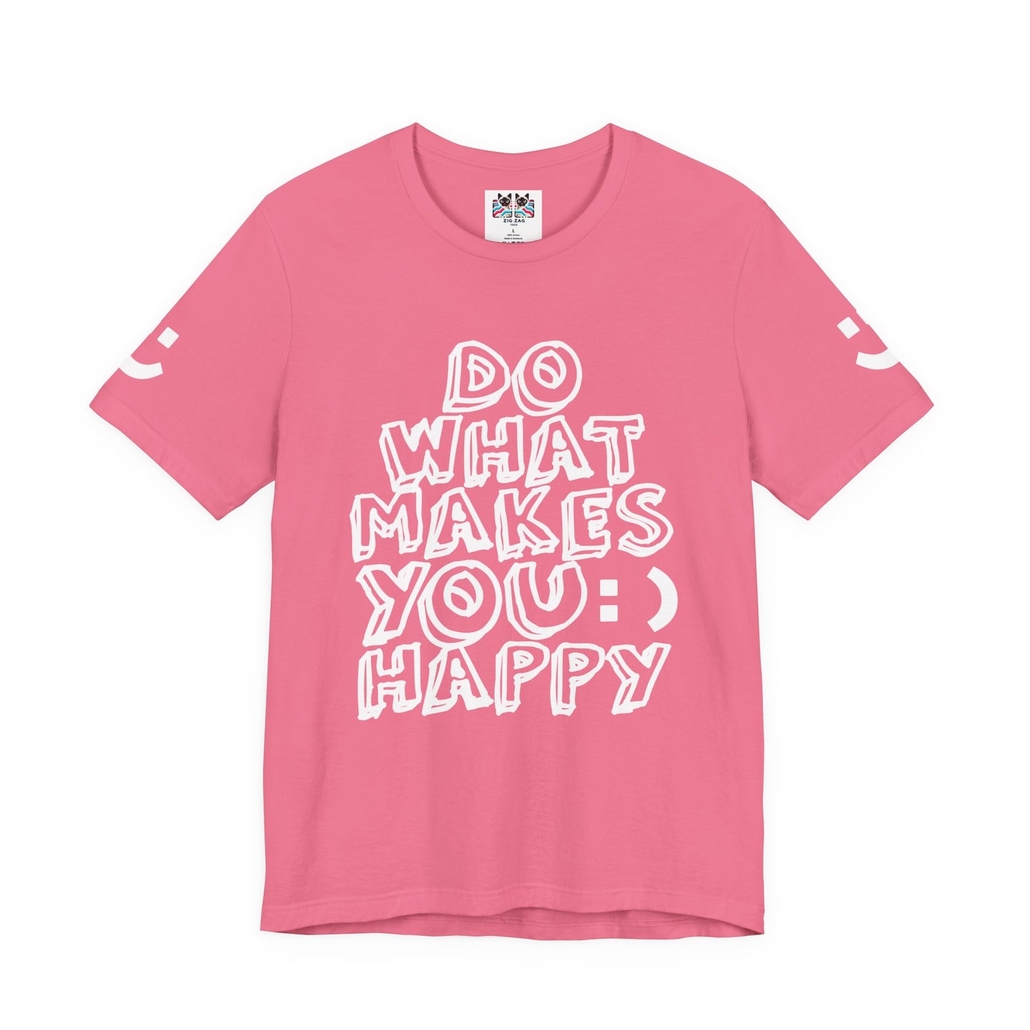 Do What Makes You Happy T-Shirt – Smiley Face Positive Vibes Motivational Graphic Tee