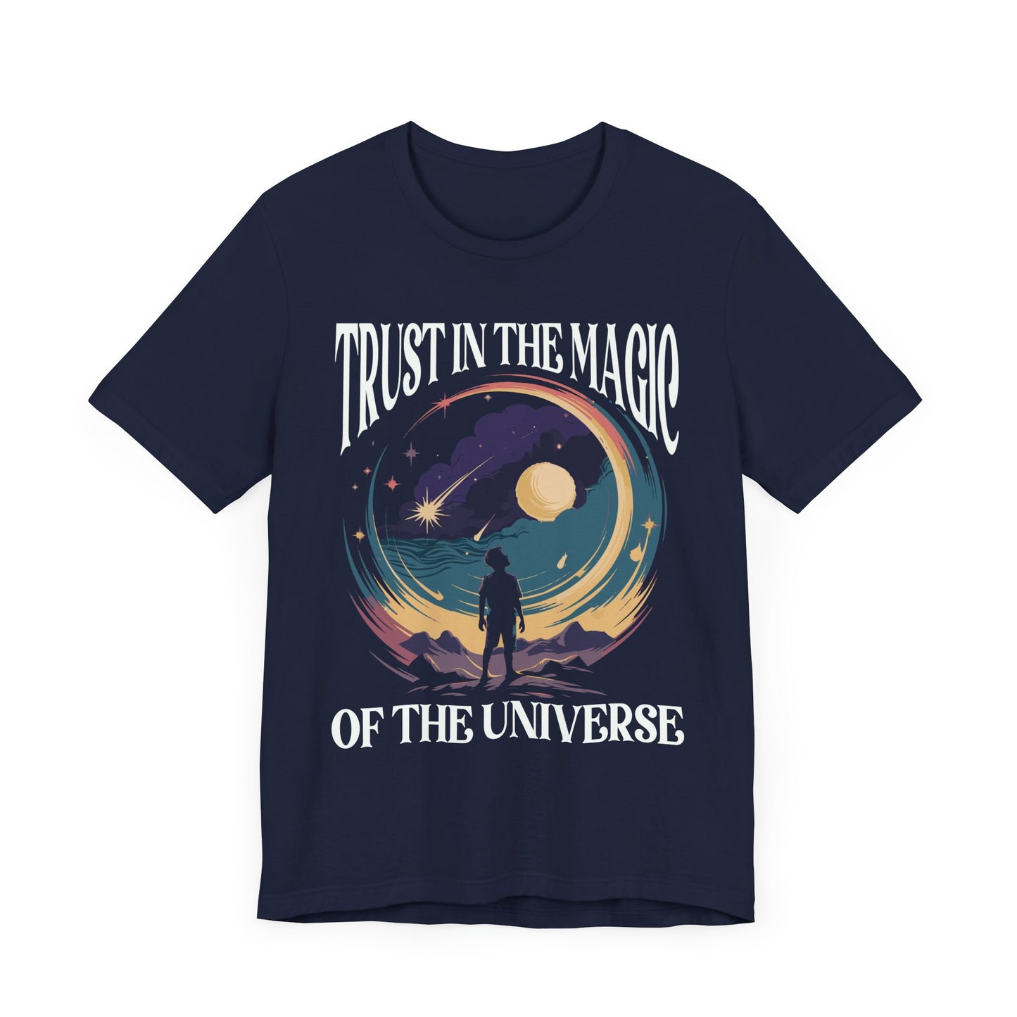 Trust in the Magic of the Universe Shirt, Manifestation Tee, Cosmic Energy T Shirt, Spiritual Growth Gift, Mystic Vibes Tee
