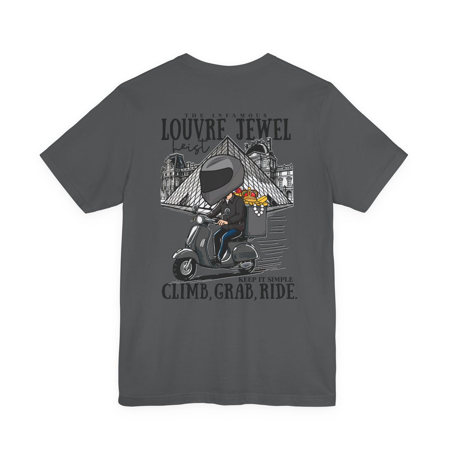 The Louvre Jewel Heist – Paris Heist Humor [Black Text] T-Shirt