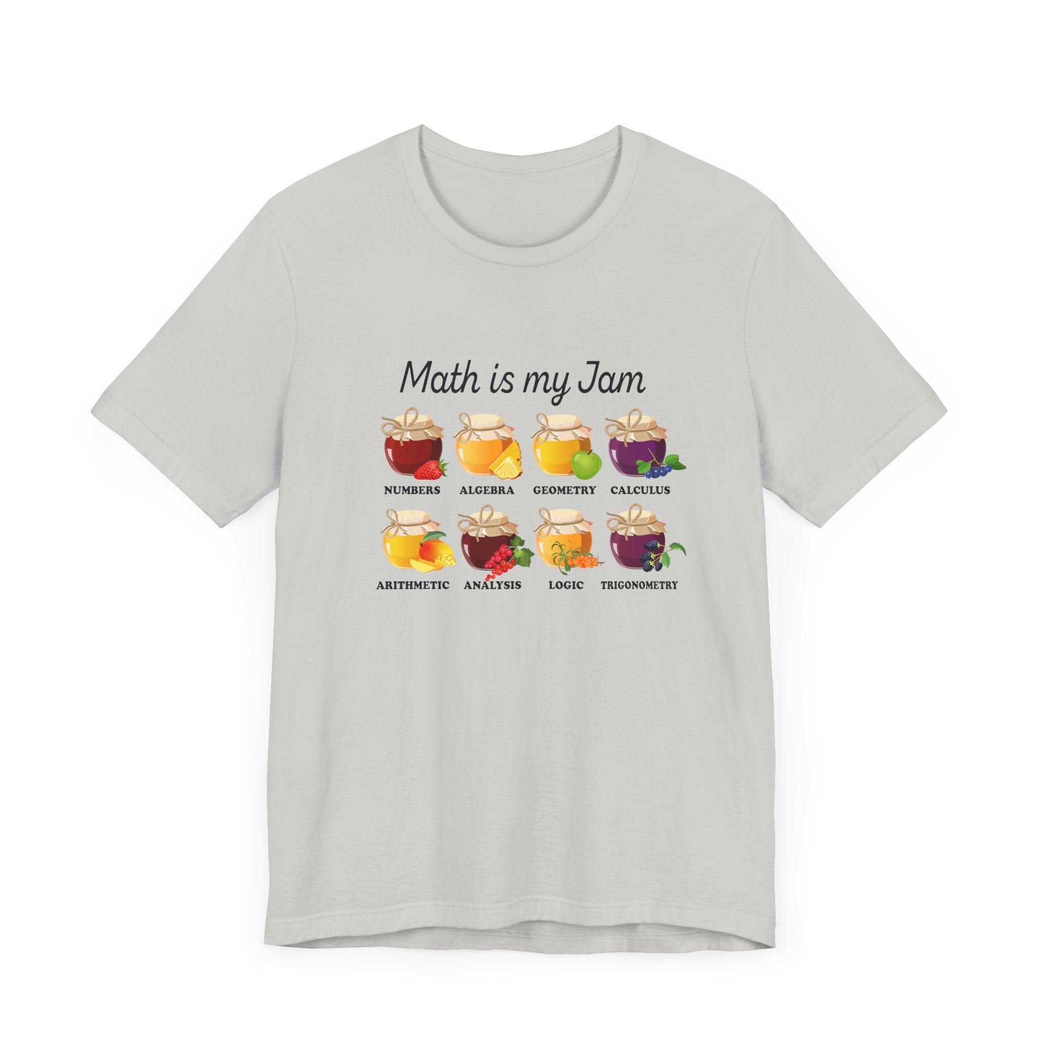 Math Is My Jam T-Shirt – Funny Math Lover Jam Jars Graphic Tee