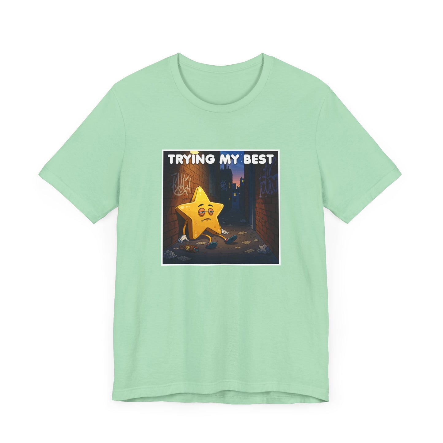 Trying My Best It’s Not Much Tee, Low Effort Humor Shirt, Honest Mood Graphic Tee, Funny Bare Minimum Top, Lazy Relatable Gift