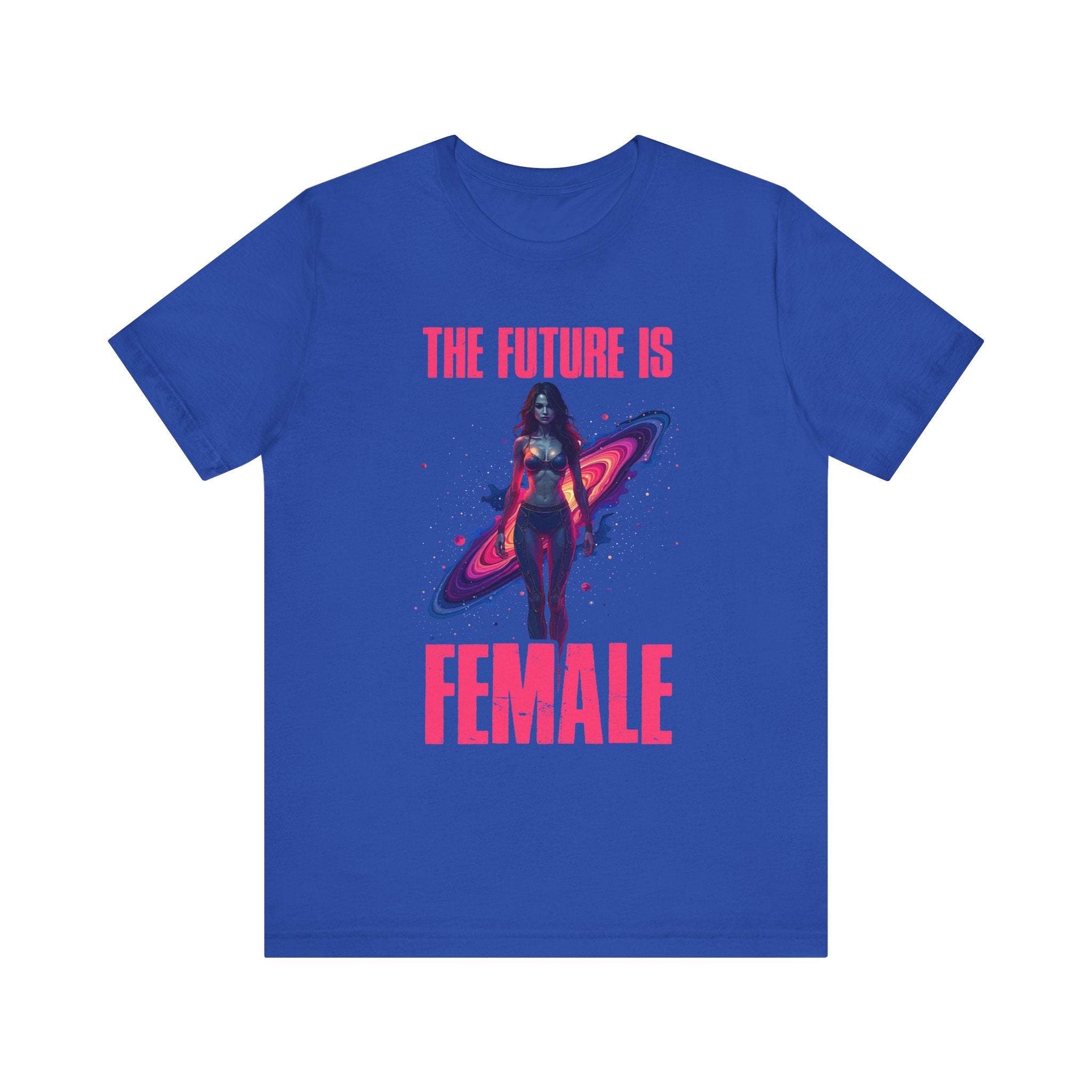 The Future Is Female Shirt, Feminist Tee, Girl Power Top, Empowerment Quote Tee, Strong Women Gift, Equality Graphic Shirt