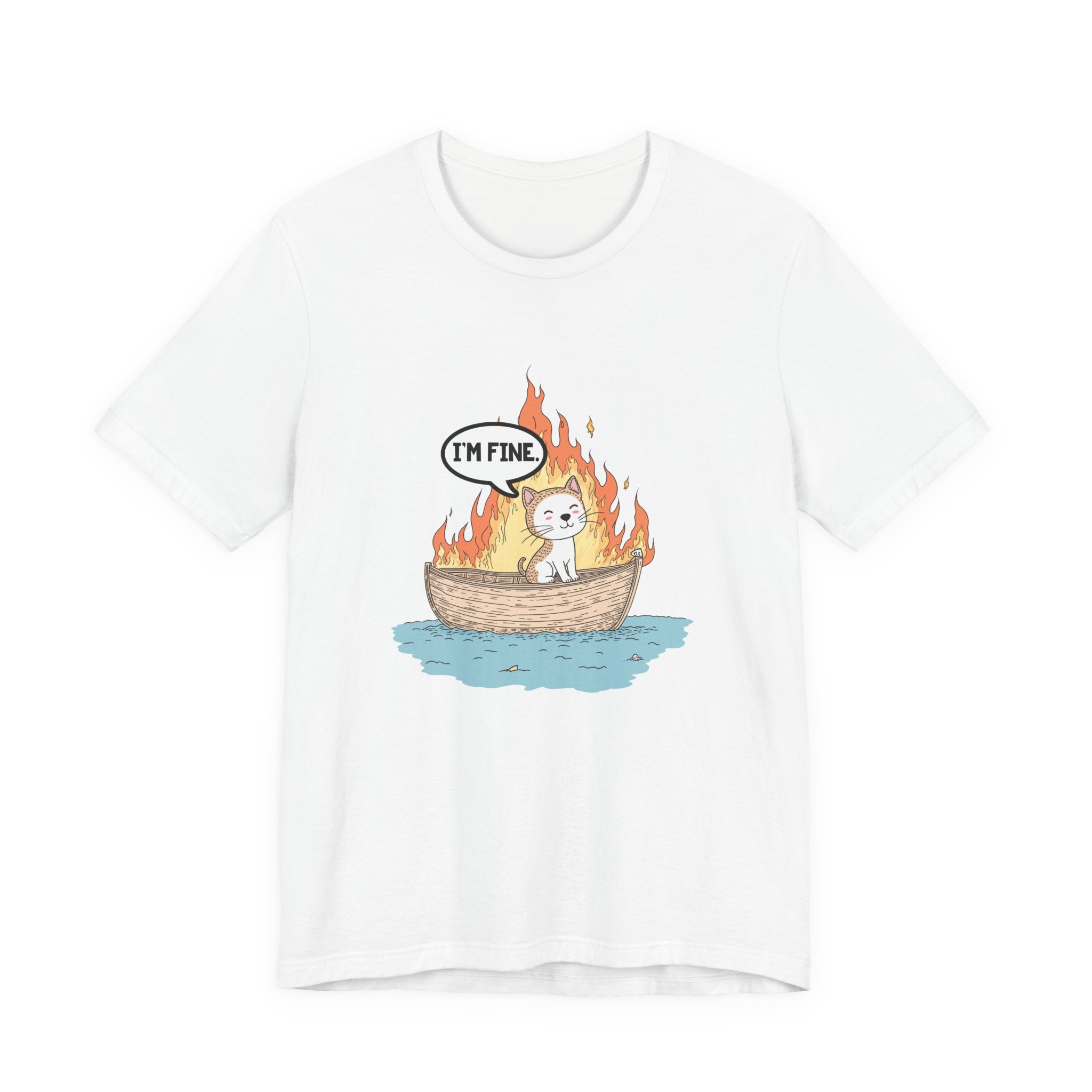 Im Fine Cat In Boat On Fire Tshirt Cat Sitting in Burning Boat Humor