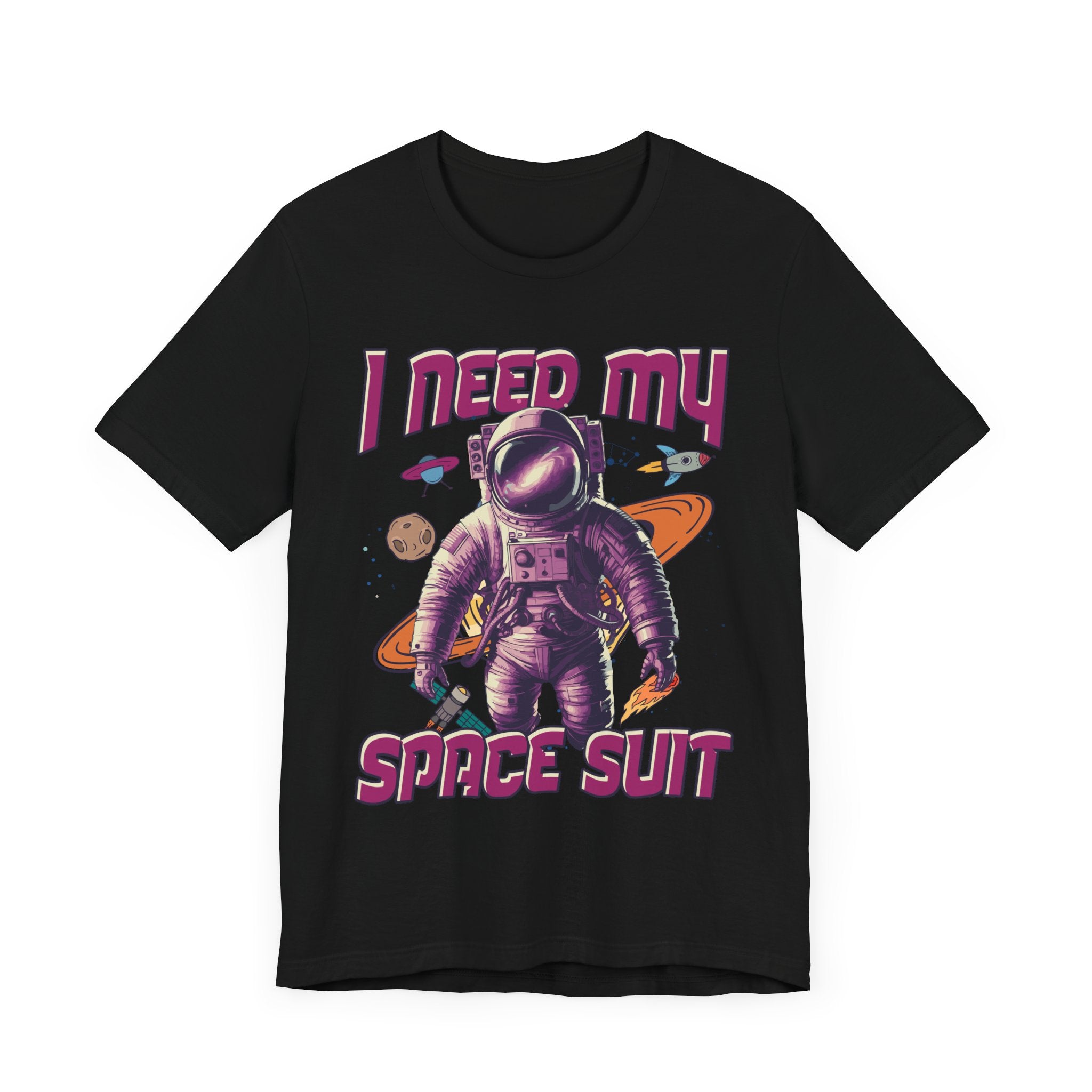 I Need My Space Suit Astronaut Introvert Humor T-Shirt