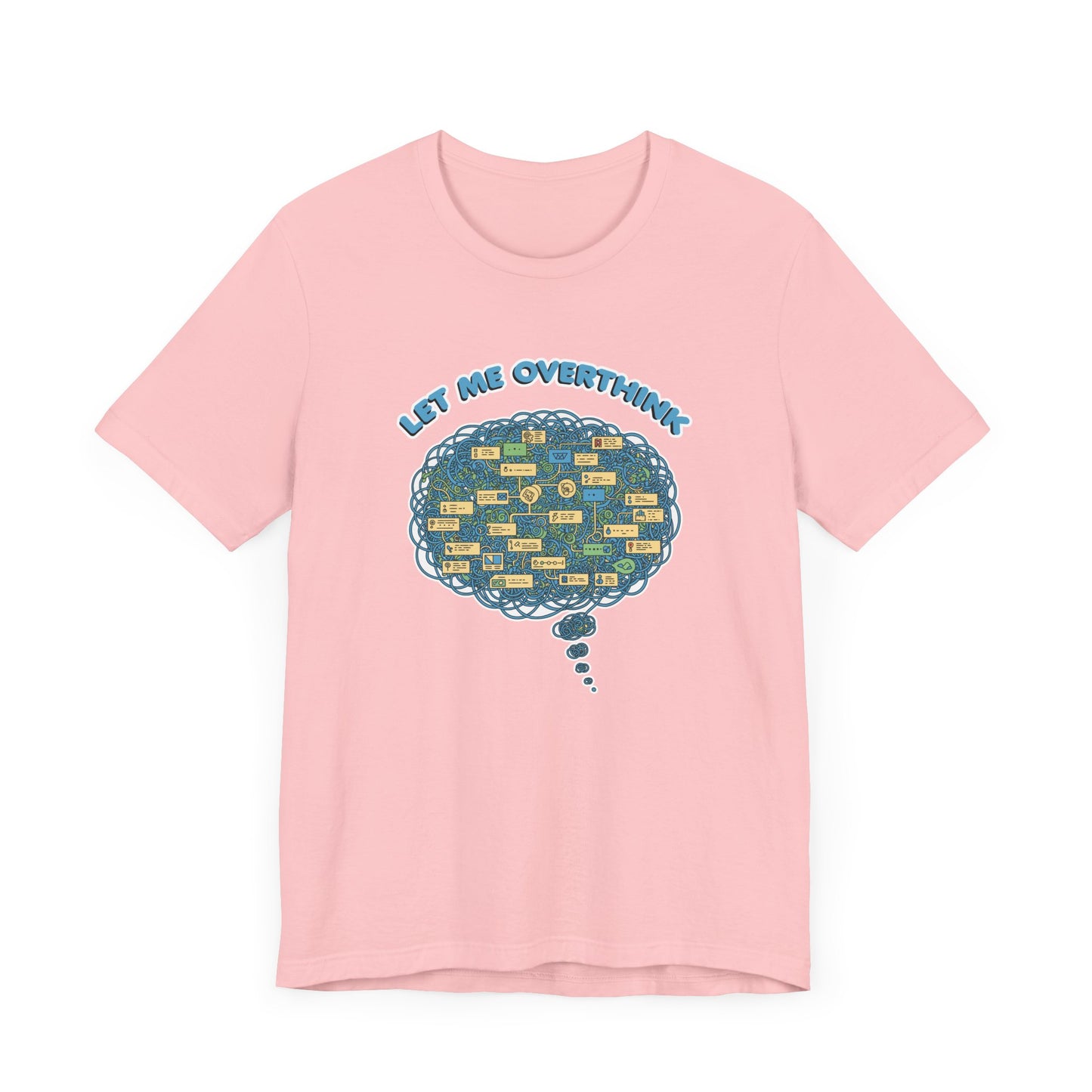 Let Me Overthink This Tee, Funny Anxiety Shirt, Spiraling Thoughts Graphic Tee, Relatable Mental Loop Top, Introvert Humor Gift