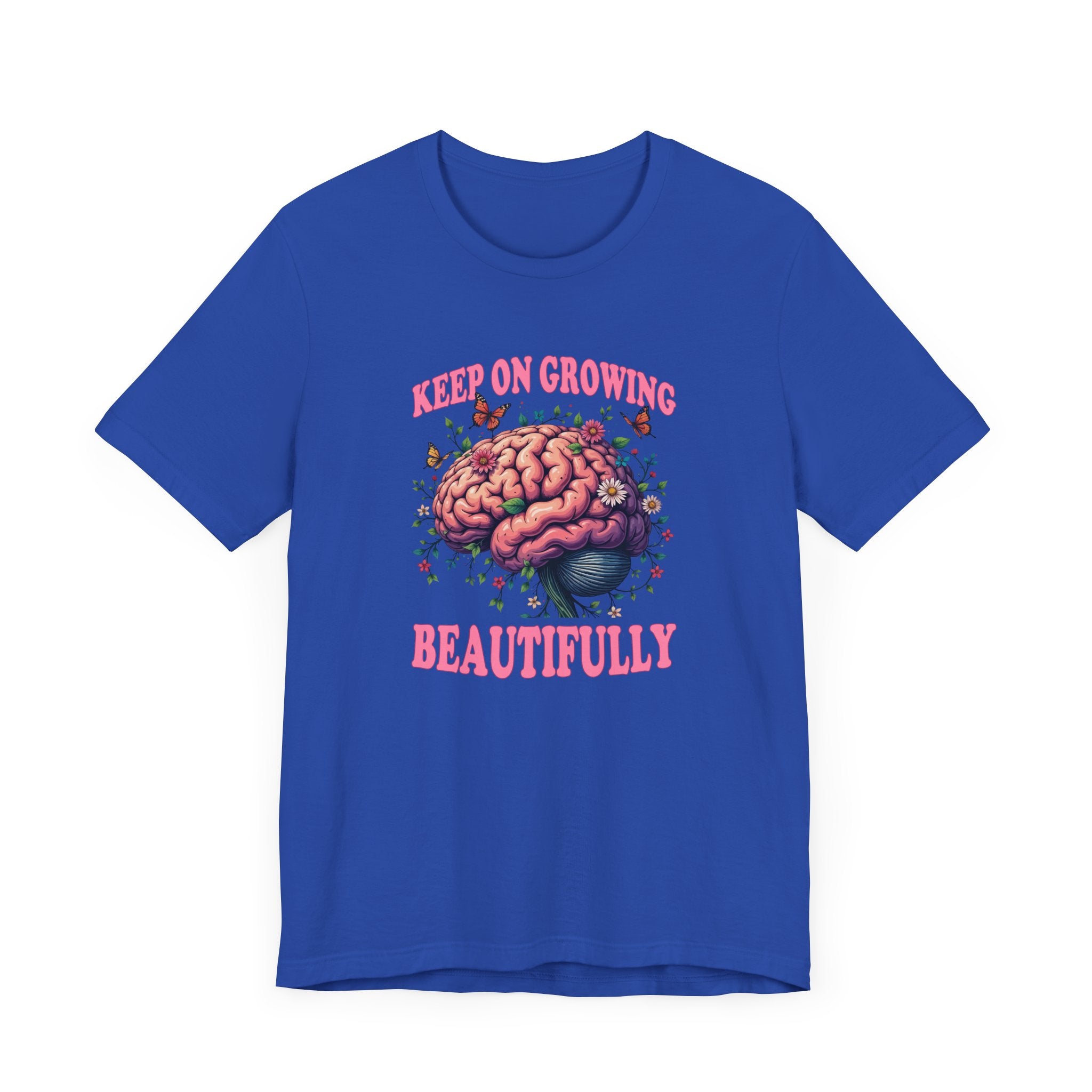 Keep on Growing Beautifully – Brain with Flowers, Plants & Butterflies Graphic T-Shirt