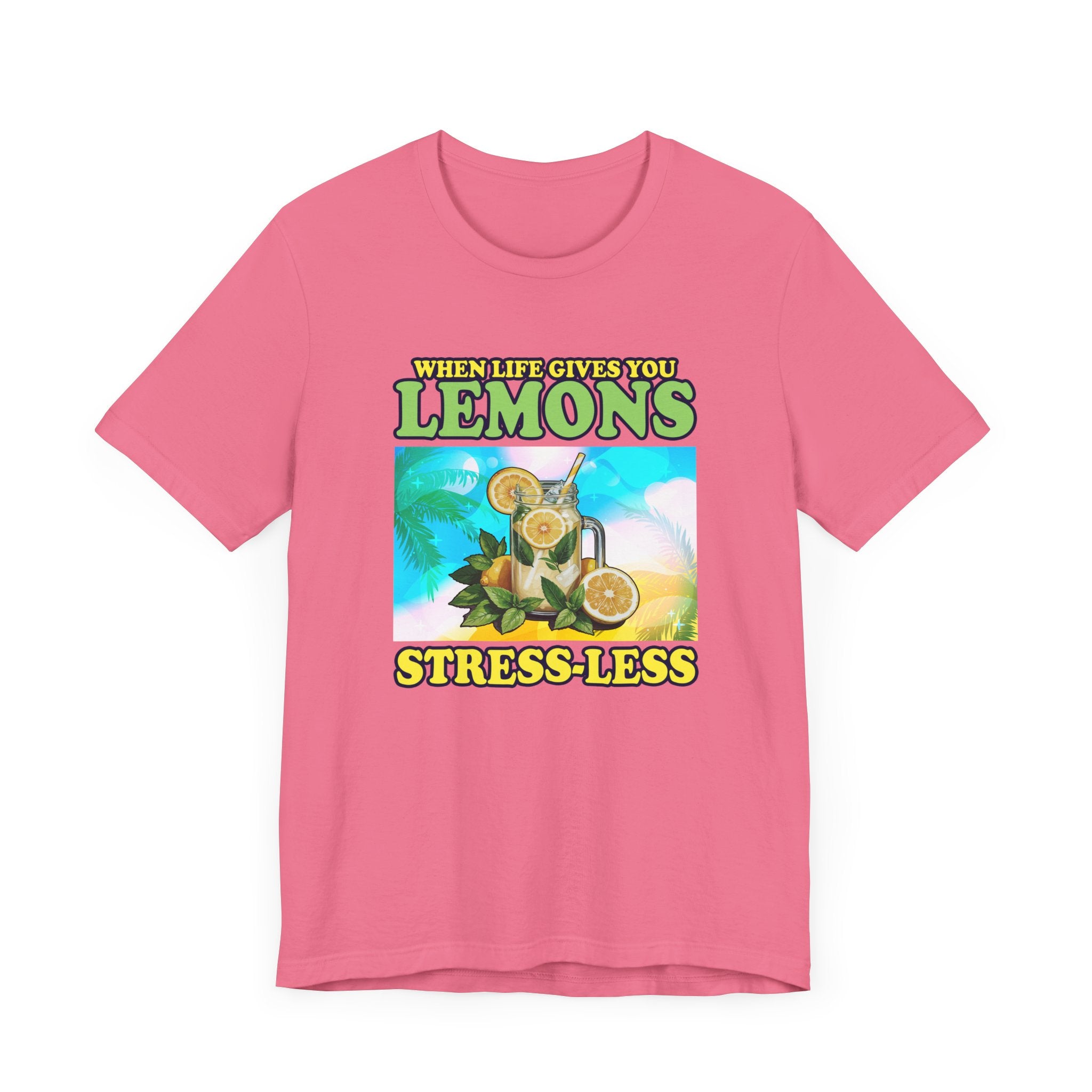 When Life Gives You Lemons Stress Less Sip More Tee, Lemonade Mood Shirt, Chill Vibes Graphic Tee, Positive Sip Top, Summer Relax Gift