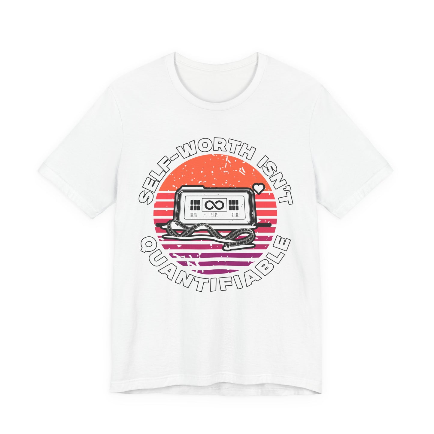 Self Worth Isn’t Quantifiable – Body Positivity Graphic T-Shirt