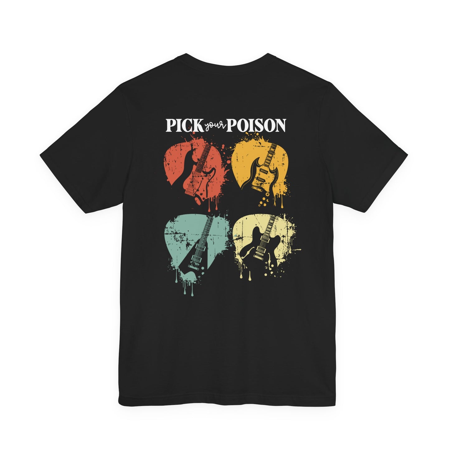 Pick Your Poison – Guitar and Pick Rock T-Shirt
