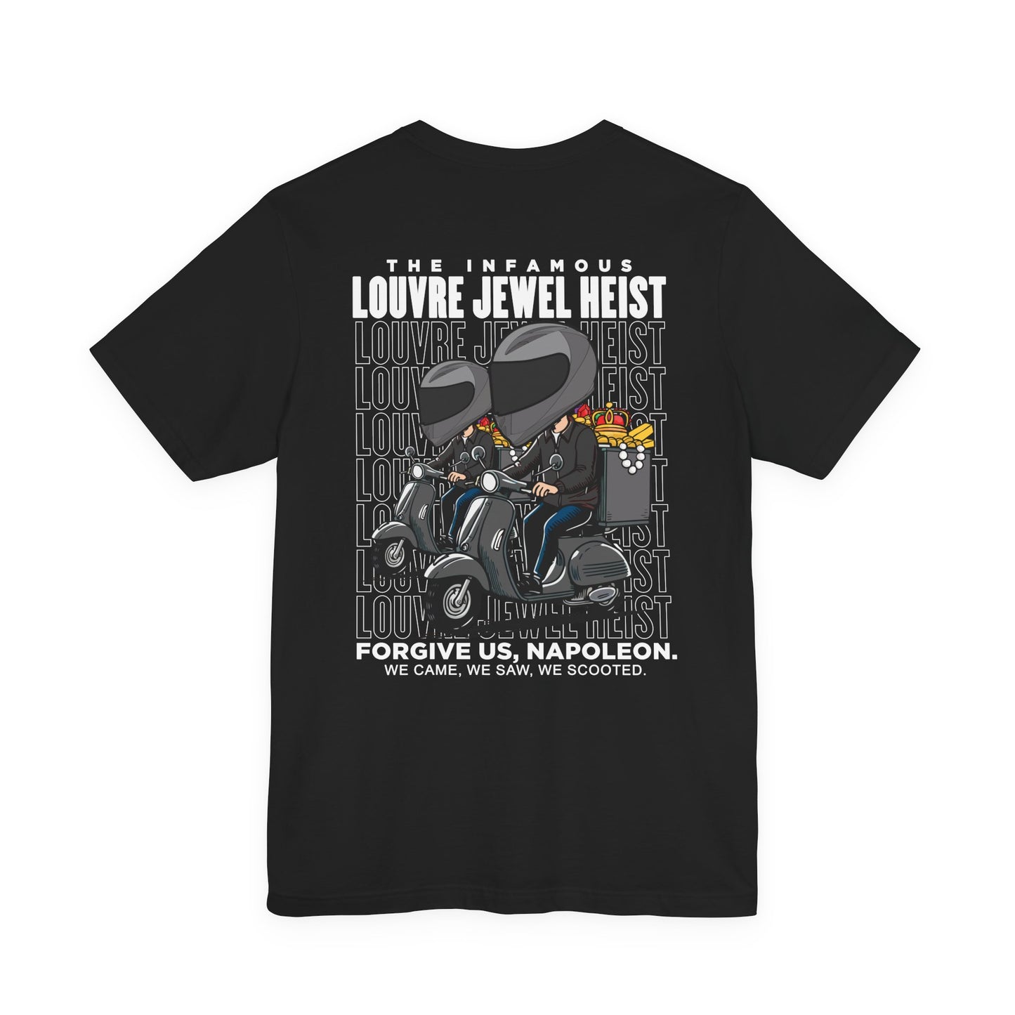 The 7 Minutes Louvre Jewel Heist – Napoleon’s Paris Getaway Tee