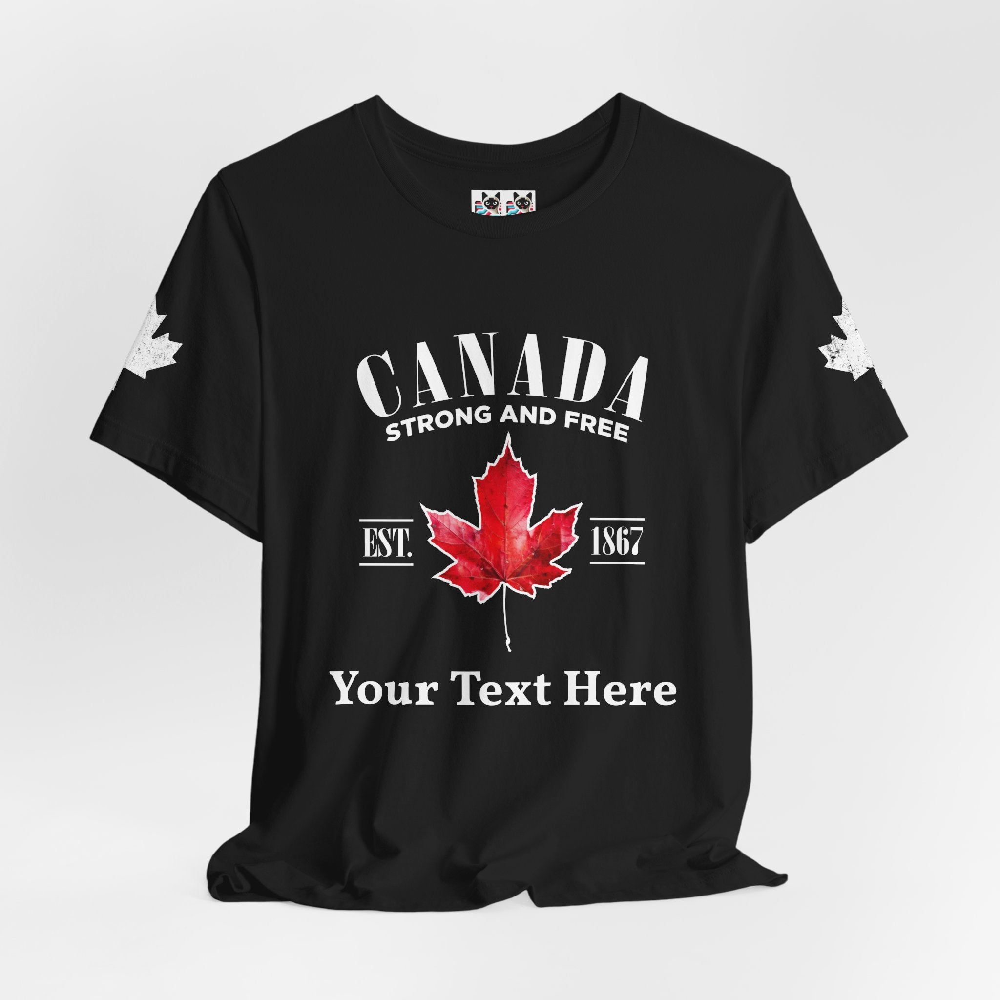 Custom T-Shirt - Canada Strong and Free True Maple Heritage T-Shirt