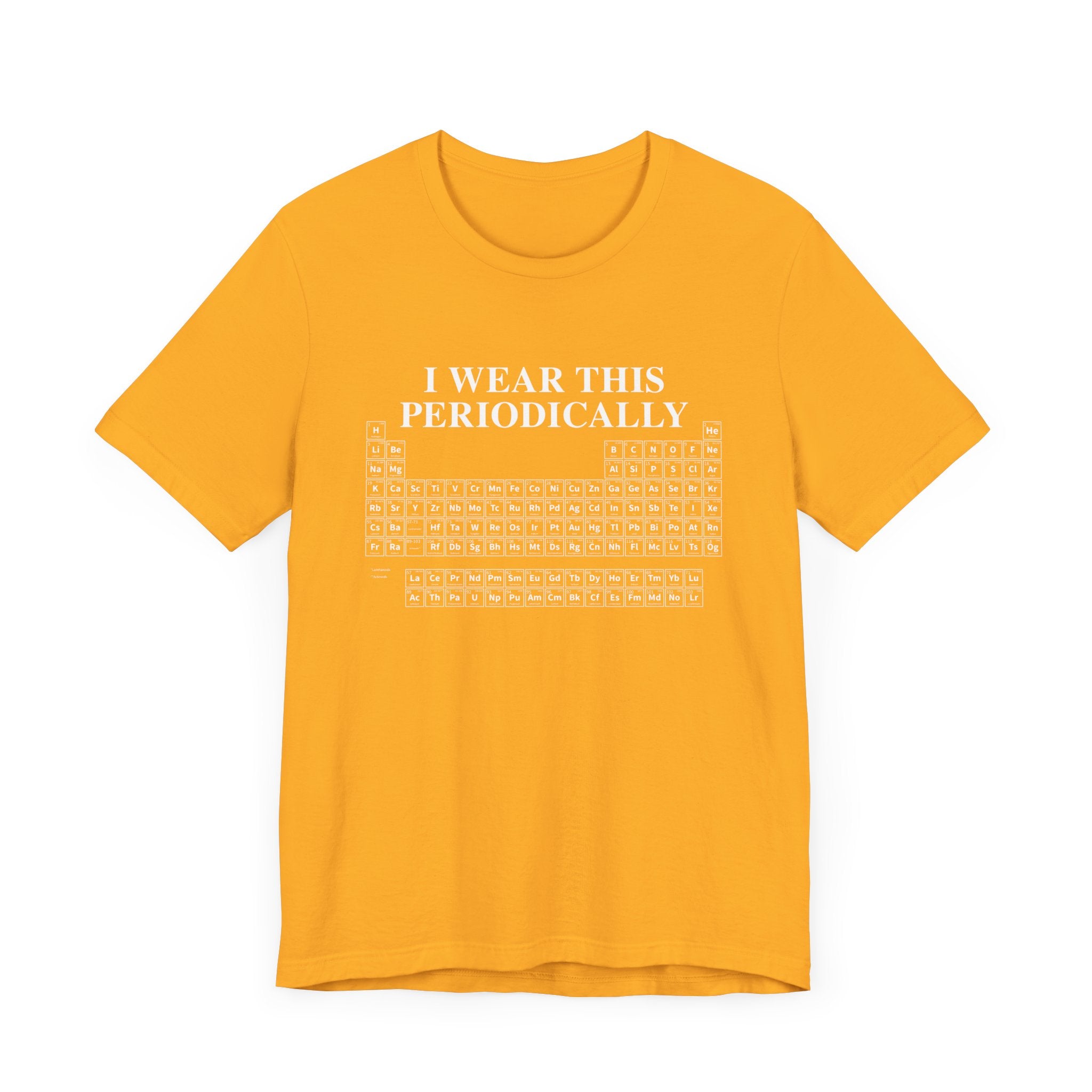 Chemistry Humor T-Shirt – I Wear This Periodically Graphic Tee