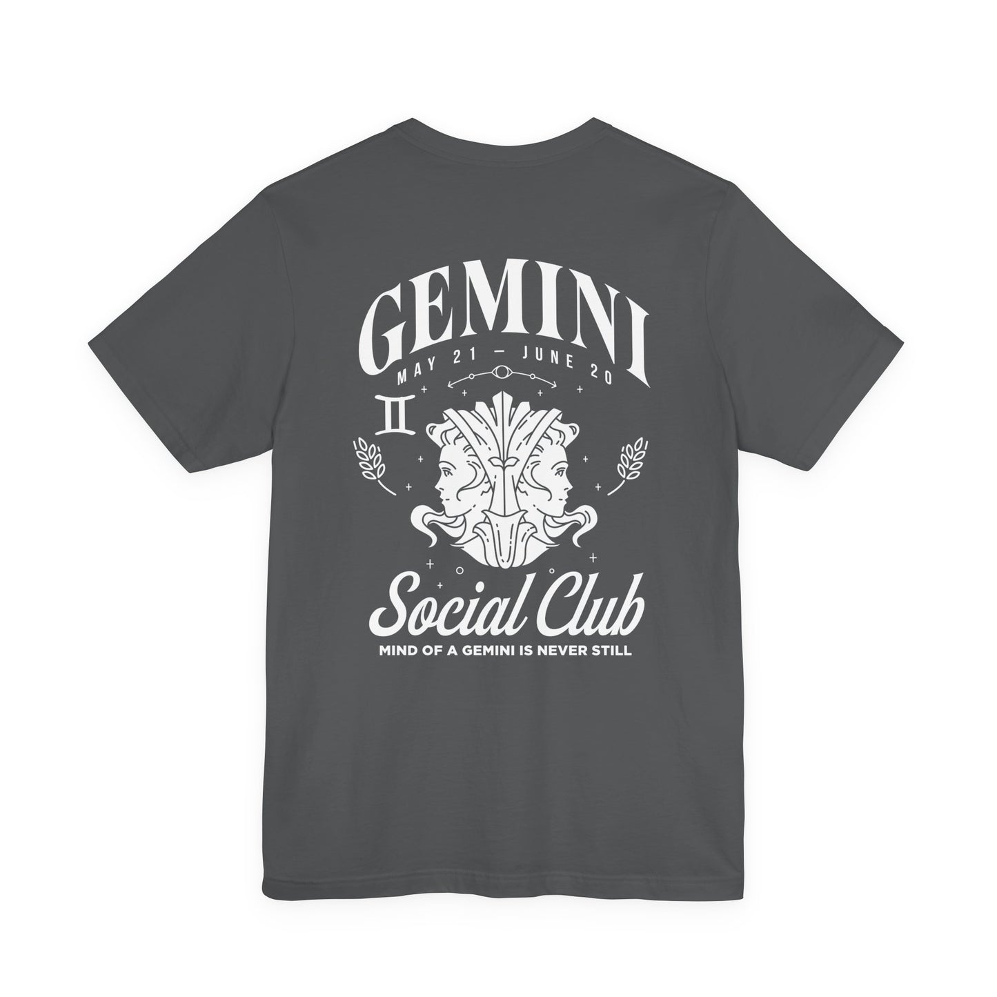 Gemini Social Club T-Shirt – Mind of the Gemini Is Never Still