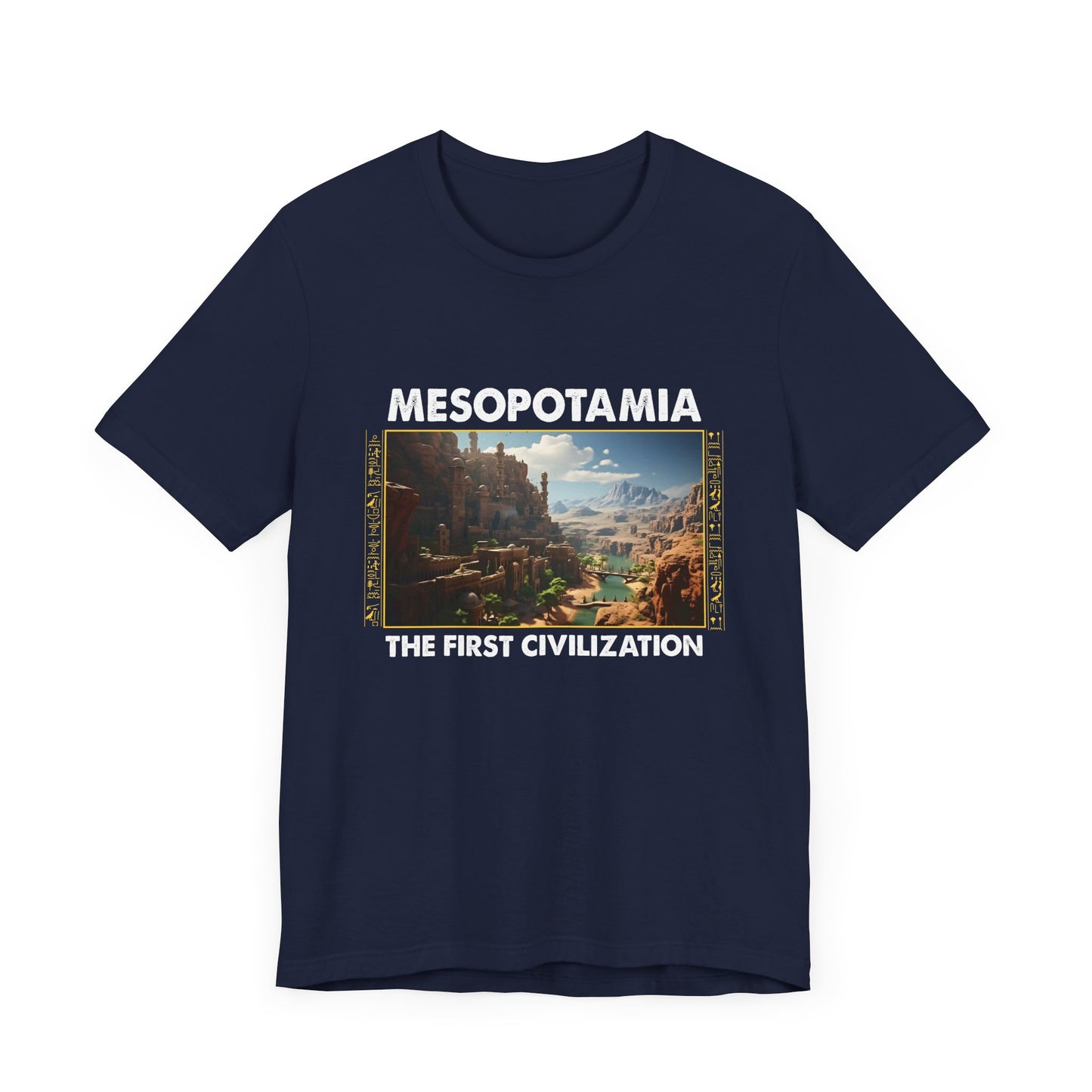 Mesopotamia The First Civilization Tee, Ancient History Shirt, Early Society Graphic, Cradle of Civilization Top, Cultural Gift