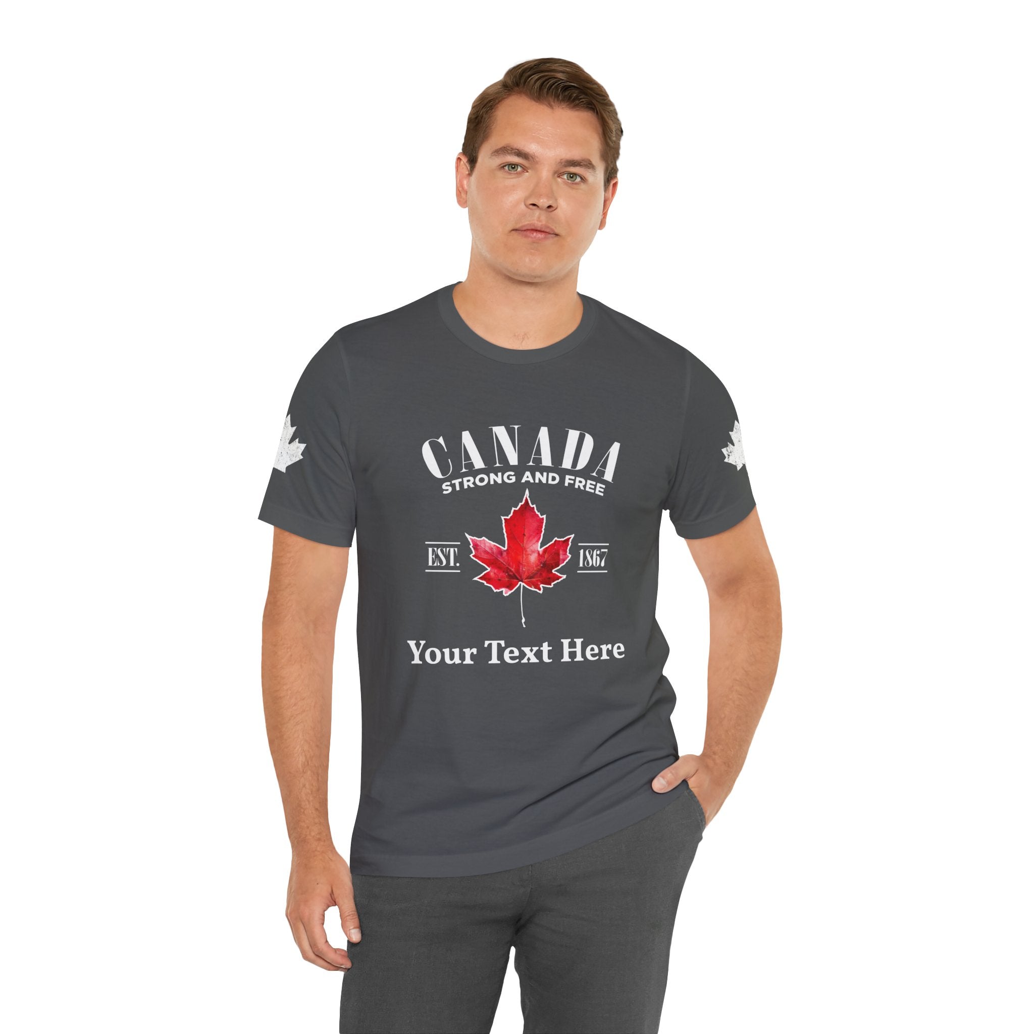 Custom T-Shirt - Canada Strong and Free True Maple Heritage T-Shirt
