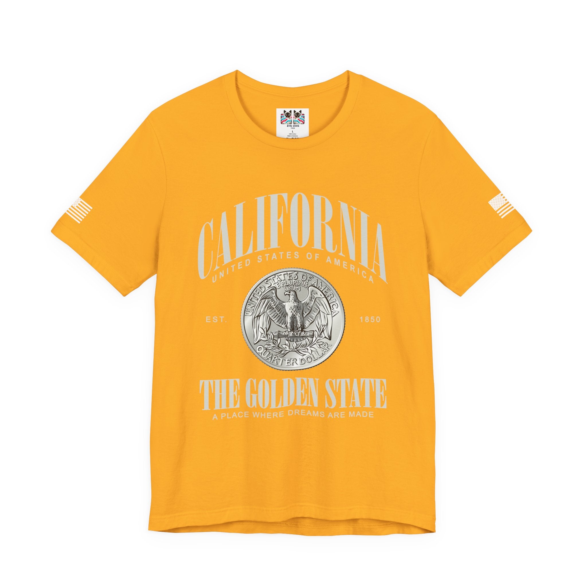California The Golden State T-Shirt – EST 1850 Quarter Dollar Coin United States of America A Place Where Dreams Are Made Graphic Tee