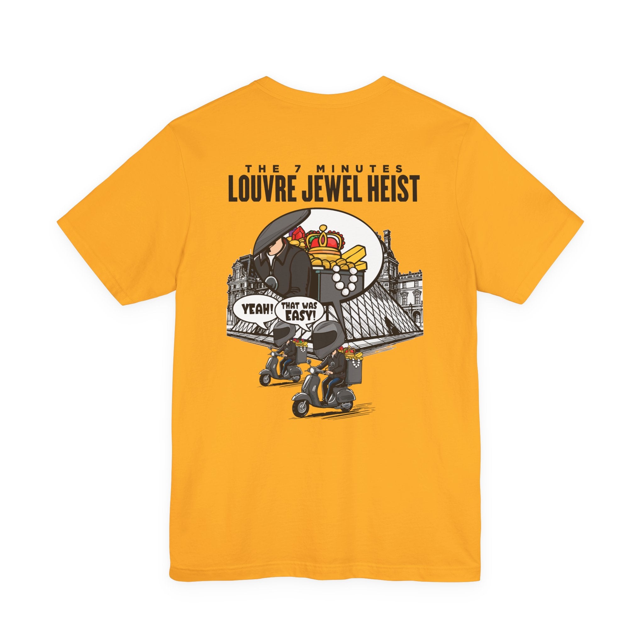 The 7 Minutes Louvre Jewel Heist – Sacrebleu! Paris Museum Caper T-Shirt