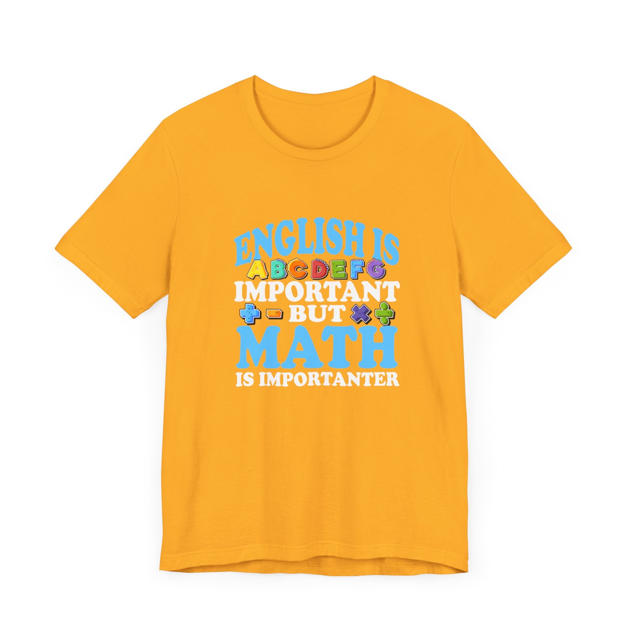 Math and English Joke Tee – Importanter Classroom Humor Shirt